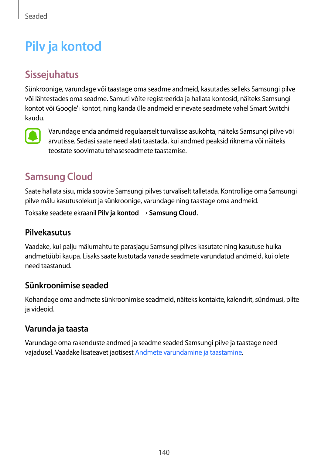 Samsung SM-A320FZDNSEB manual Pilv ja kontod, Samsung Cloud, Pilvekasutus, Sünkroonimise seaded, Varunda ja taasta 