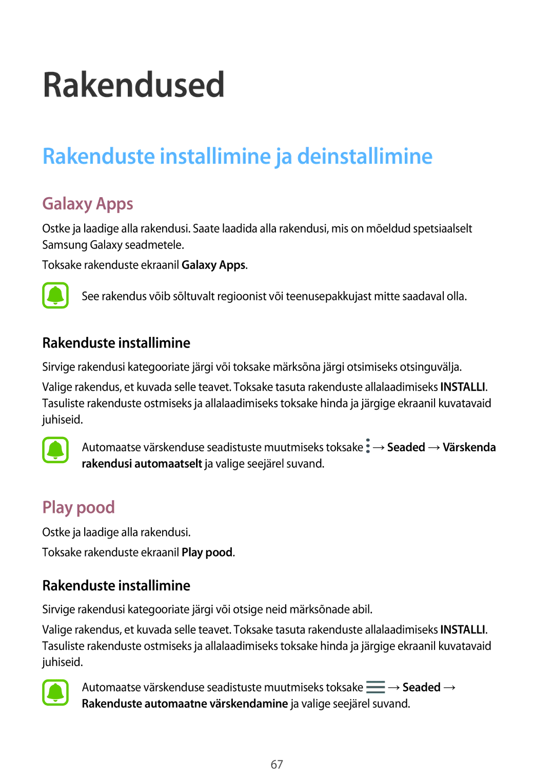 Samsung SM-A320FZINSEB, SM-A320FZKNSEB, SM-A320FZDNSEB Rakenduste installimine ja deinstallimine, Galaxy Apps, Play pood 