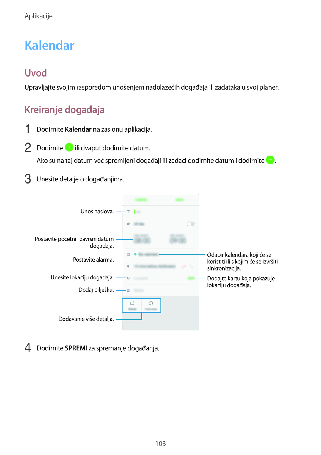 Samsung SM-A320FZINSEE, SM-A320FZKNSEE, SM-A320FZBNSEE, SM-A320FZDNSEE manual Kalendar, Kreiranje događaja 