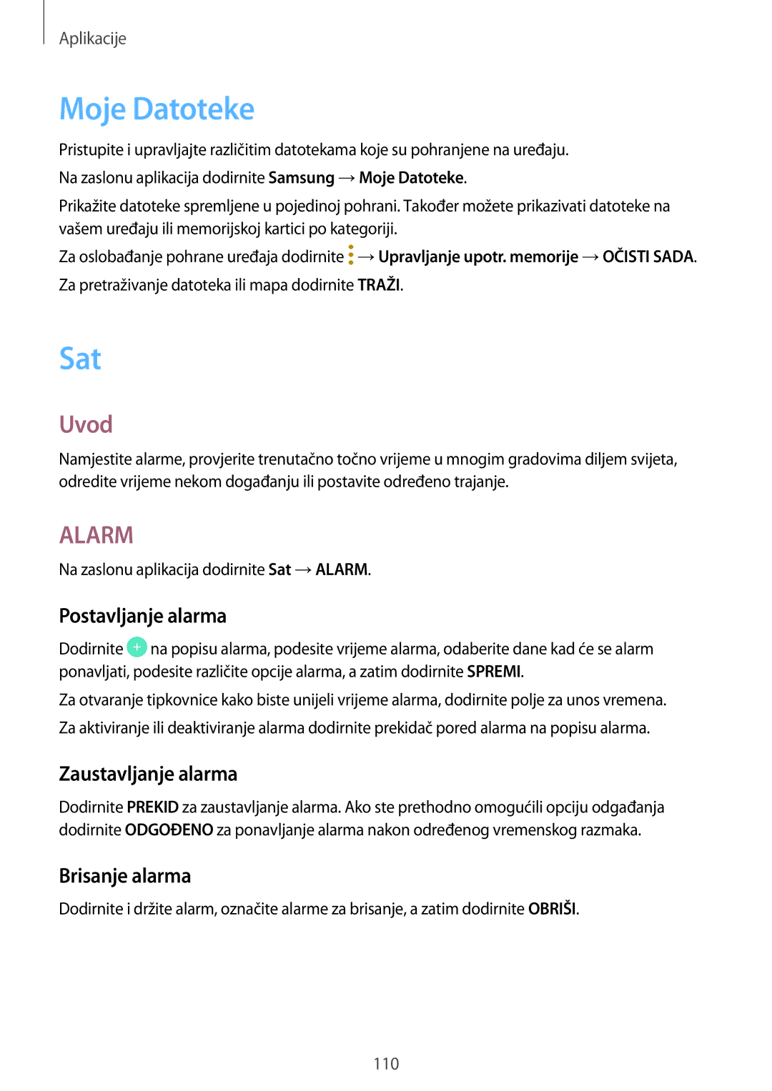 Samsung SM-A320FZDNSEE, SM-A320FZKNSEE manual Moje Datoteke, Sat, Postavljanje alarma, Zaustavljanje alarma, Brisanje alarma 