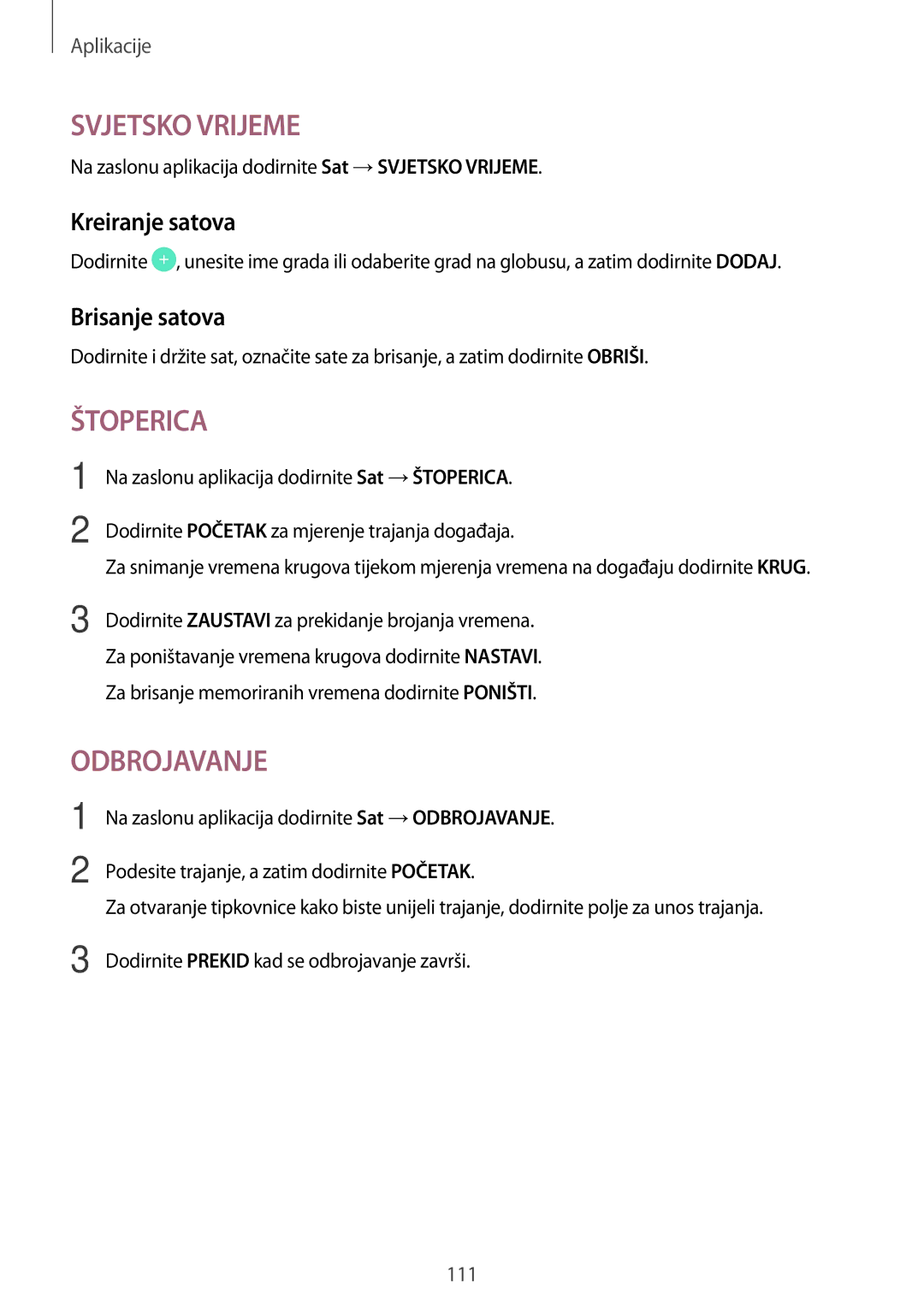 Samsung SM-A320FZINSEE, SM-A320FZKNSEE, SM-A320FZBNSEE, SM-A320FZDNSEE manual Kreiranje satova, Brisanje satova 