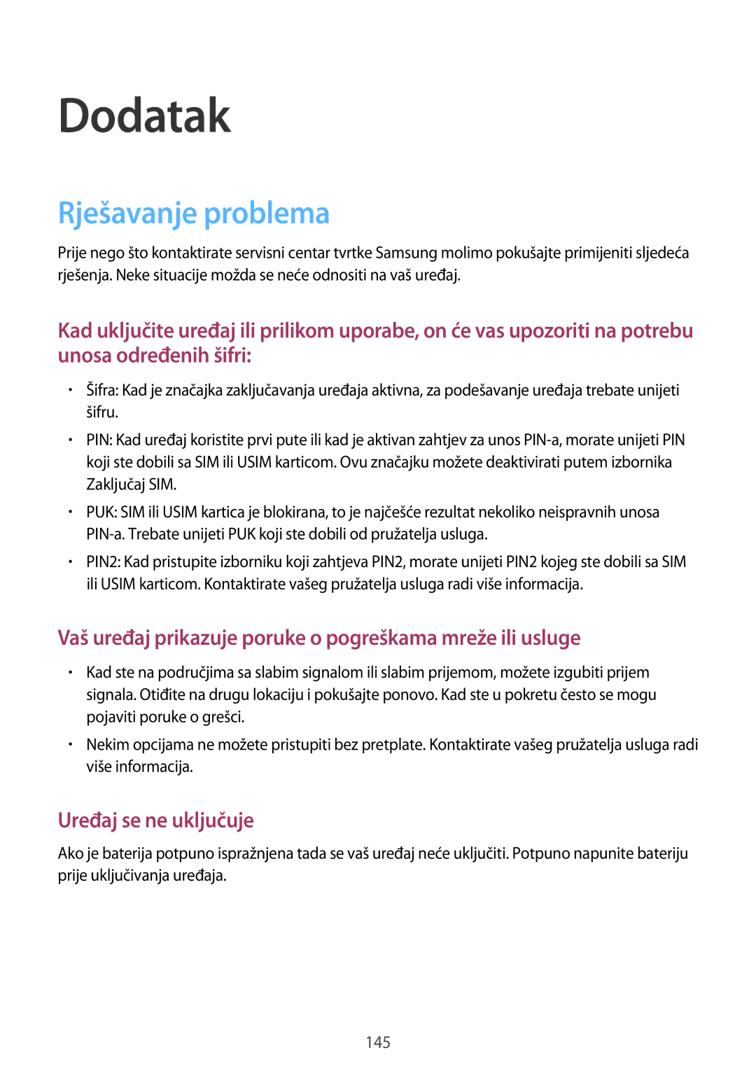 Samsung SM-A320FZBNSEE, SM-A320FZKNSEE, SM-A320FZDNSEE, SM-A320FZINSEE manual Dodatak, Rješavanje problema 