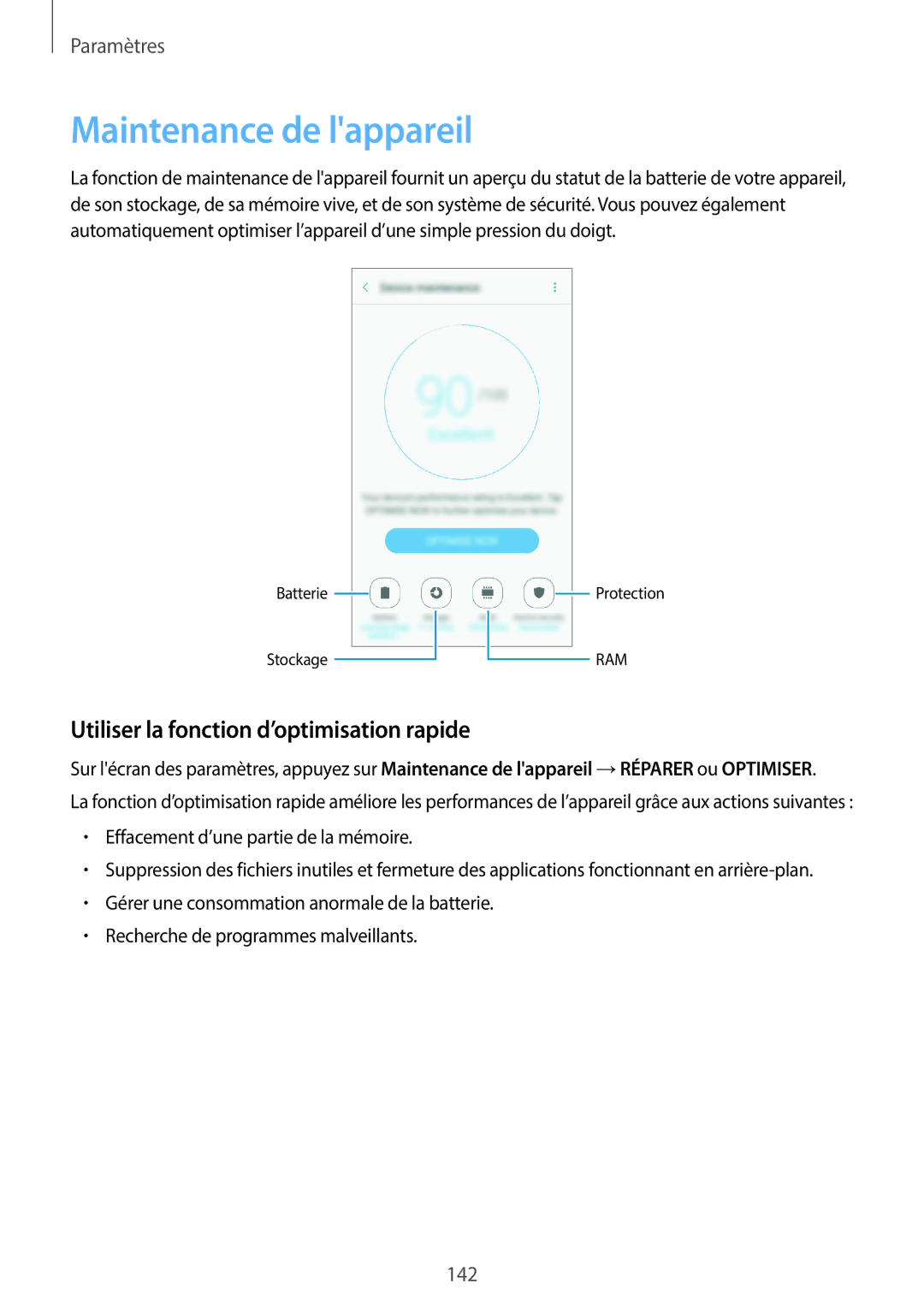 Samsung SM-A320FZINXEF, SM-A320FZKNXEF, SM-A320FZDNXEF Maintenance de lappareil, Utiliser la fonction d’optimisation rapide 