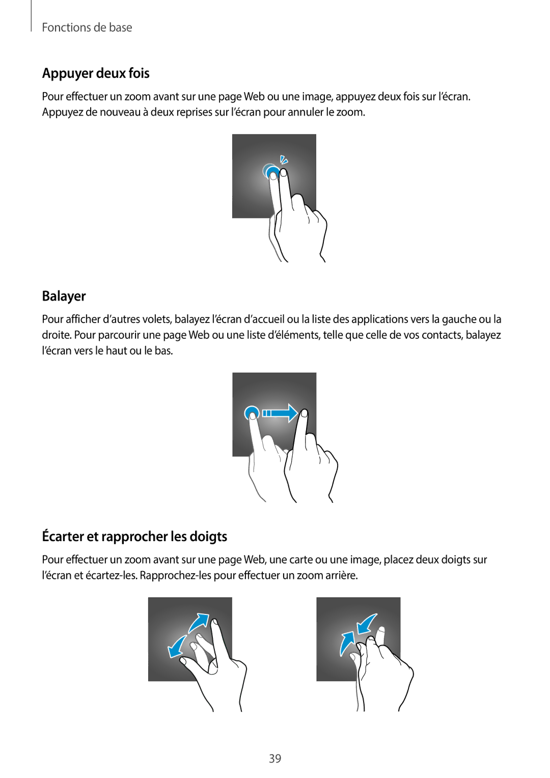 Samsung SM-A320FZBNXEF, SM-A320FZKNXEF, SM-A320FZDNXEF manual Appuyer deux fois, Balayer, Écarter et rapprocher les doigts 