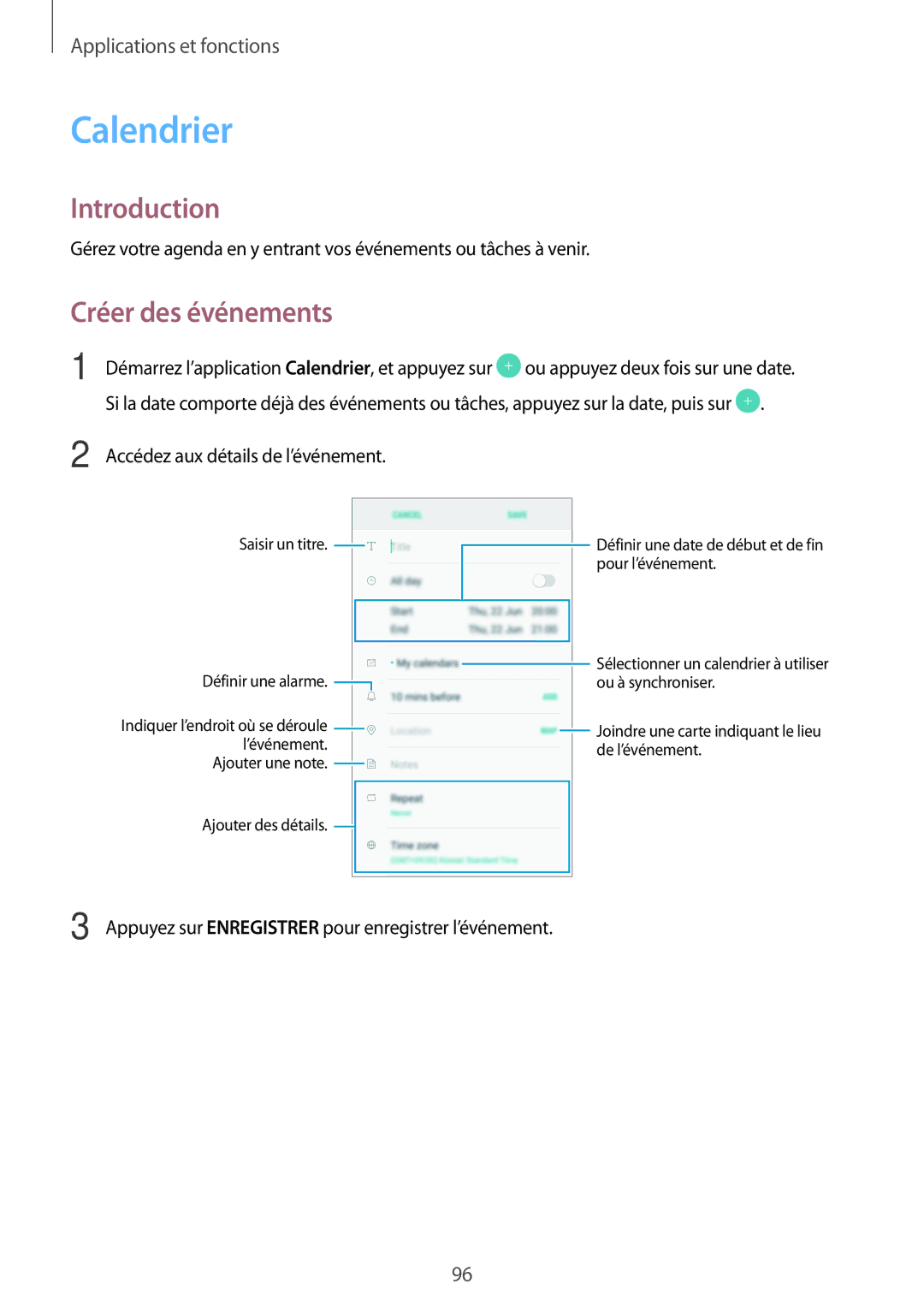 Samsung SM-A320FZKNXEF, SM-A320FZDNXEF, SM-A320FZINXEF, SM-A320FZBNXEF manual Calendrier, Créer des événements 