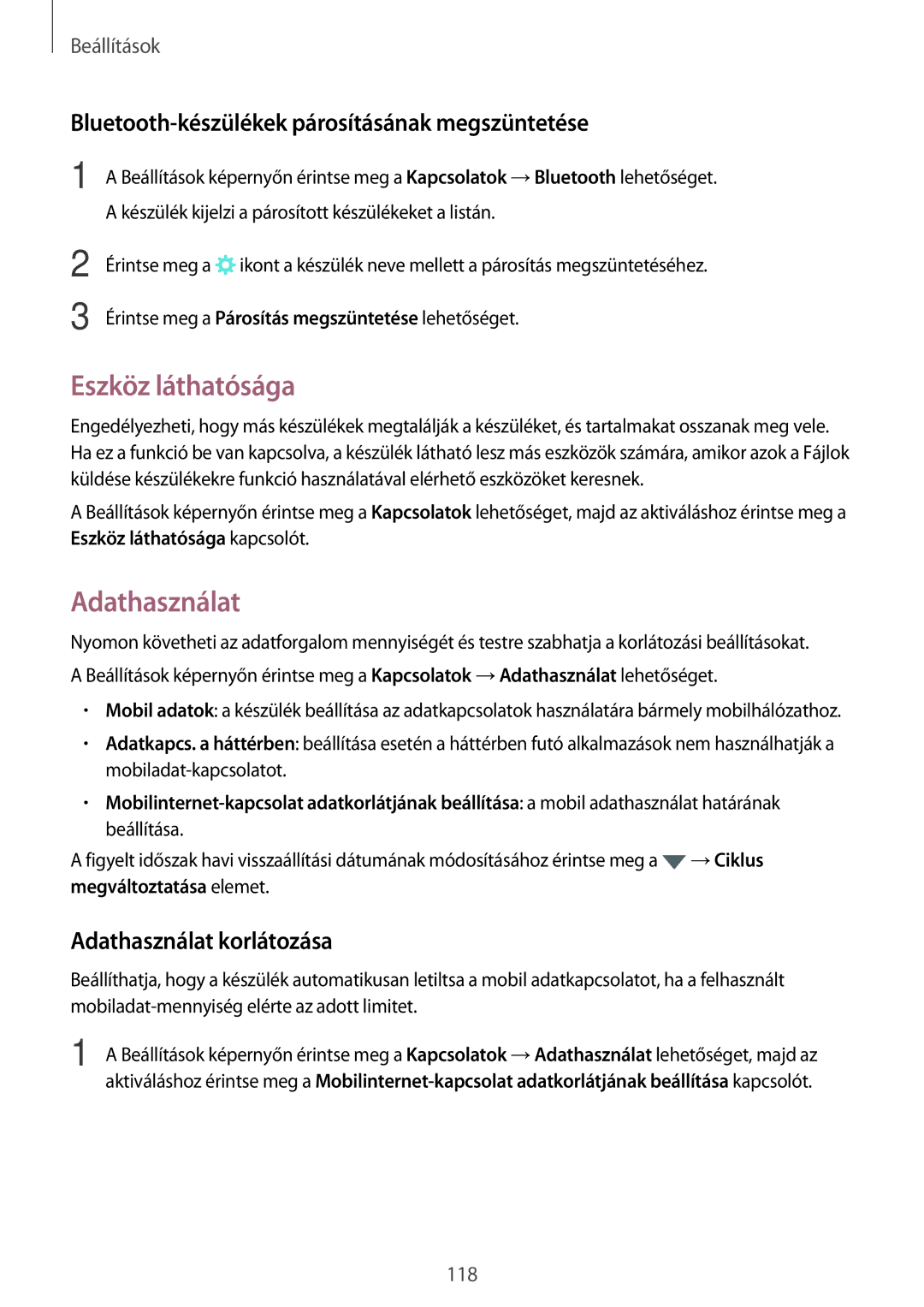 Samsung SM-A320FZKNXEH manual Eszköz láthatósága, Adathasználat, Bluetooth-készülékek párosításának megszüntetése 