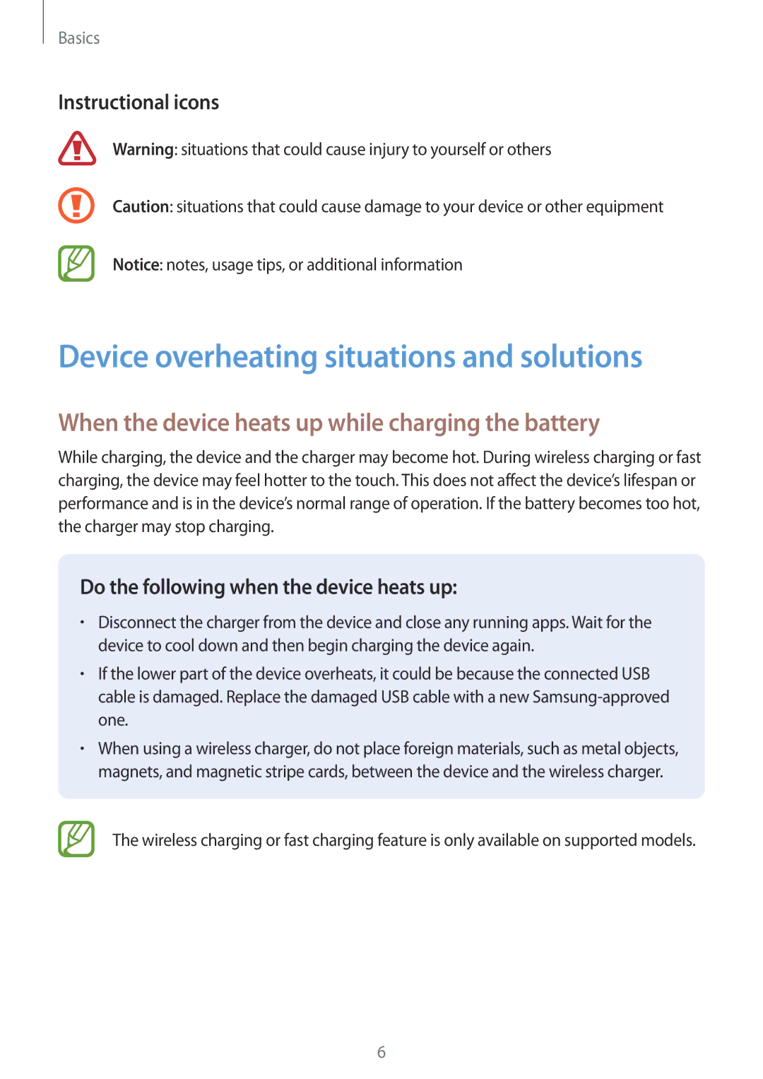 Samsung SM-A320YZDDXXV Device overheating situations and solutions, When the device heats up while charging the battery 