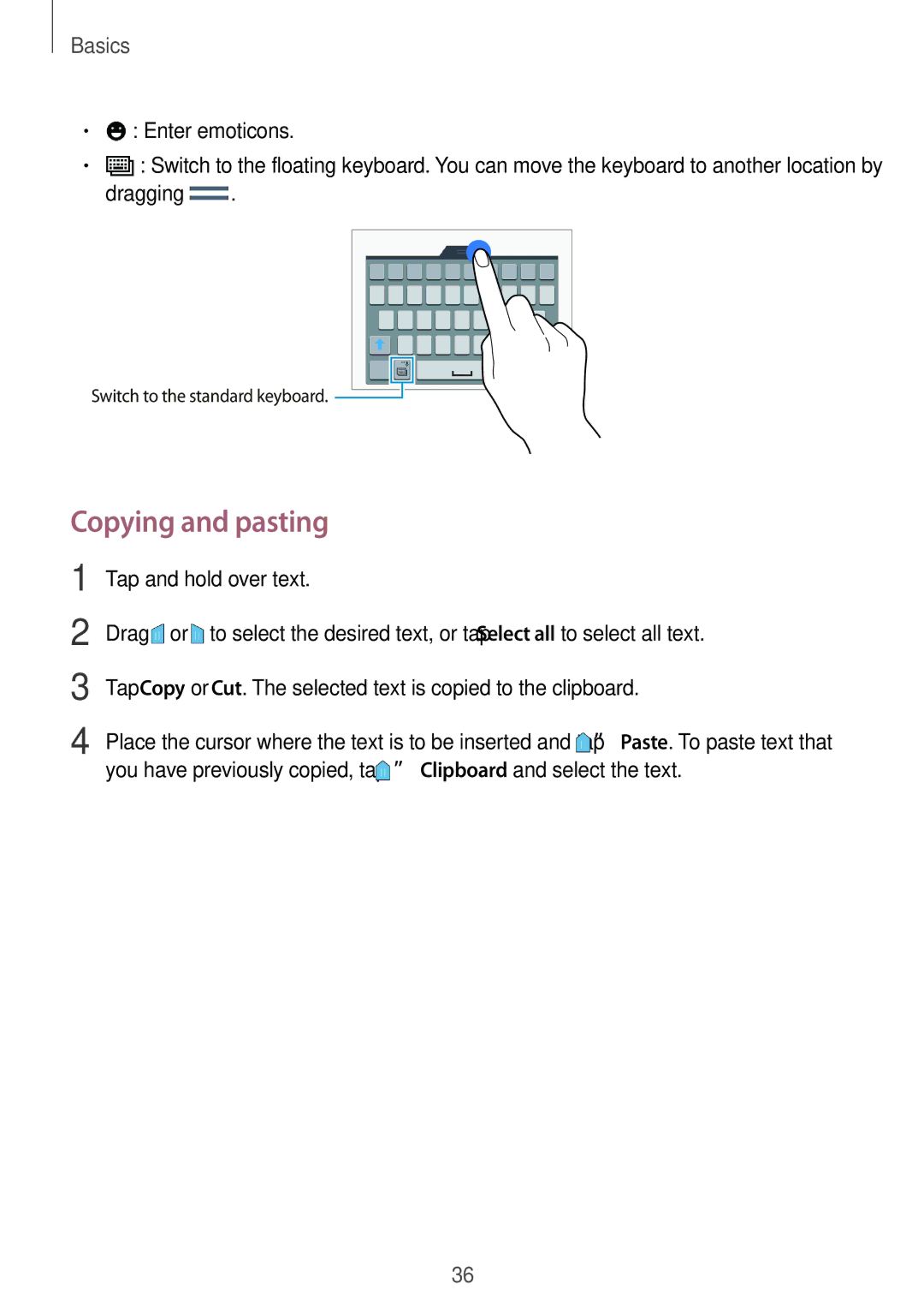 Samsung SM-A500FZDDKSA, SM-A500FZBDXSG, SM-A500FZIDXSG, SM-A500FZWDAFG, SM-A500FZWDKSA, SM-A500FZWDXSG Copying and pasting 