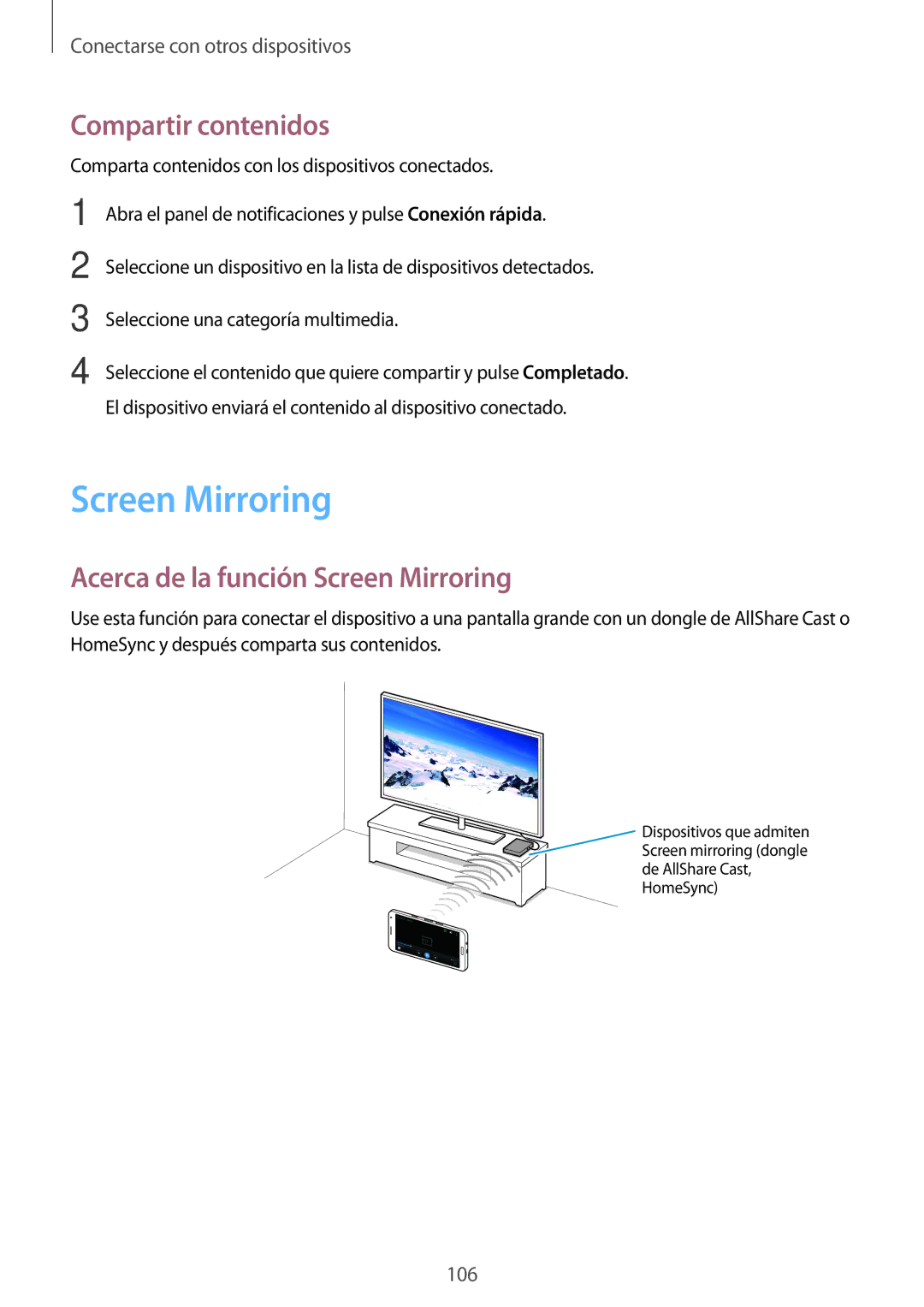 Samsung SM-A500FZSUPHE, SM-A500FZDUPHE, SM-A500FZKUPHE manual Compartir contenidos, Acerca de la función Screen Mirroring 