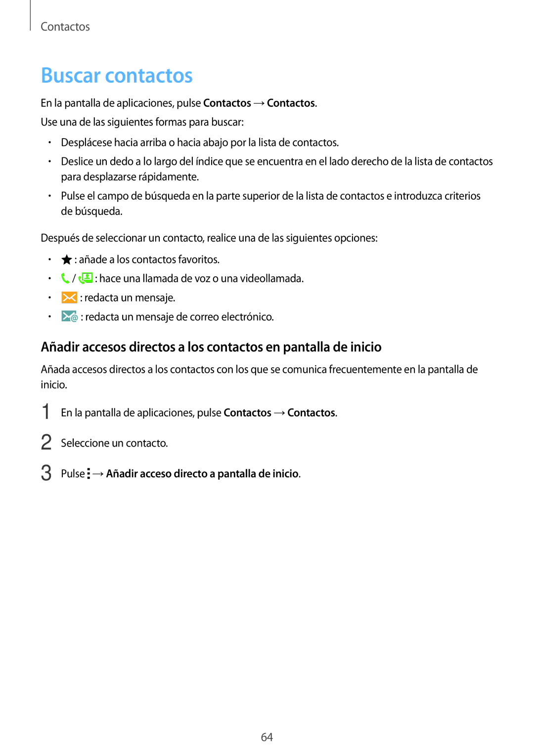 Samsung SM-A500FZSUPHE, SM-A500FZDUPHE, SM-A500FZKUPHE Buscar contactos, Pulse →Añadir acceso directo a pantalla de inicio 