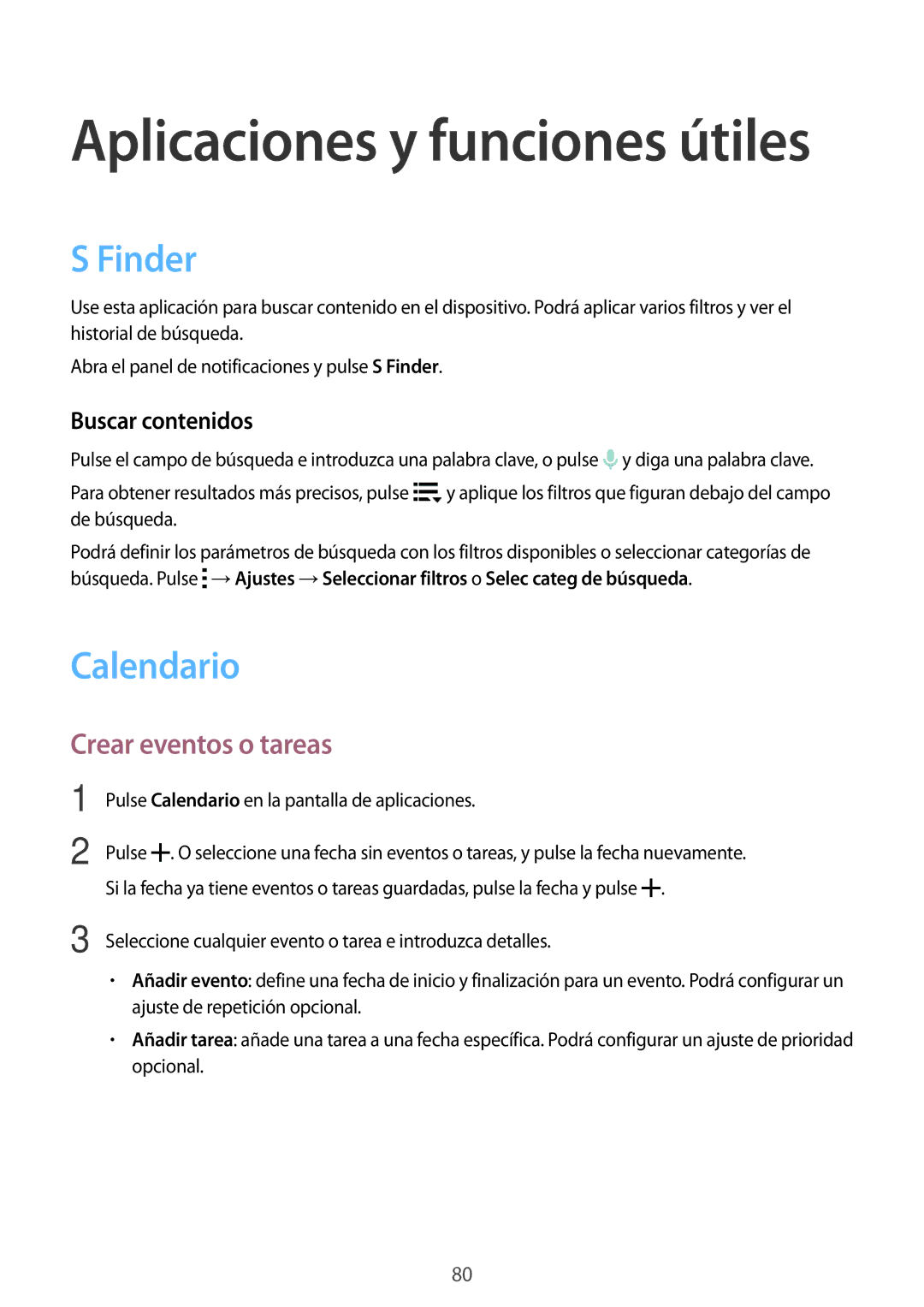 Samsung SM-A500FZKUPHE, SM-A500FZDUPHE, SM-A500FZSUPHE manual Finder, Calendario, Crear eventos o tareas, Buscar contenidos 