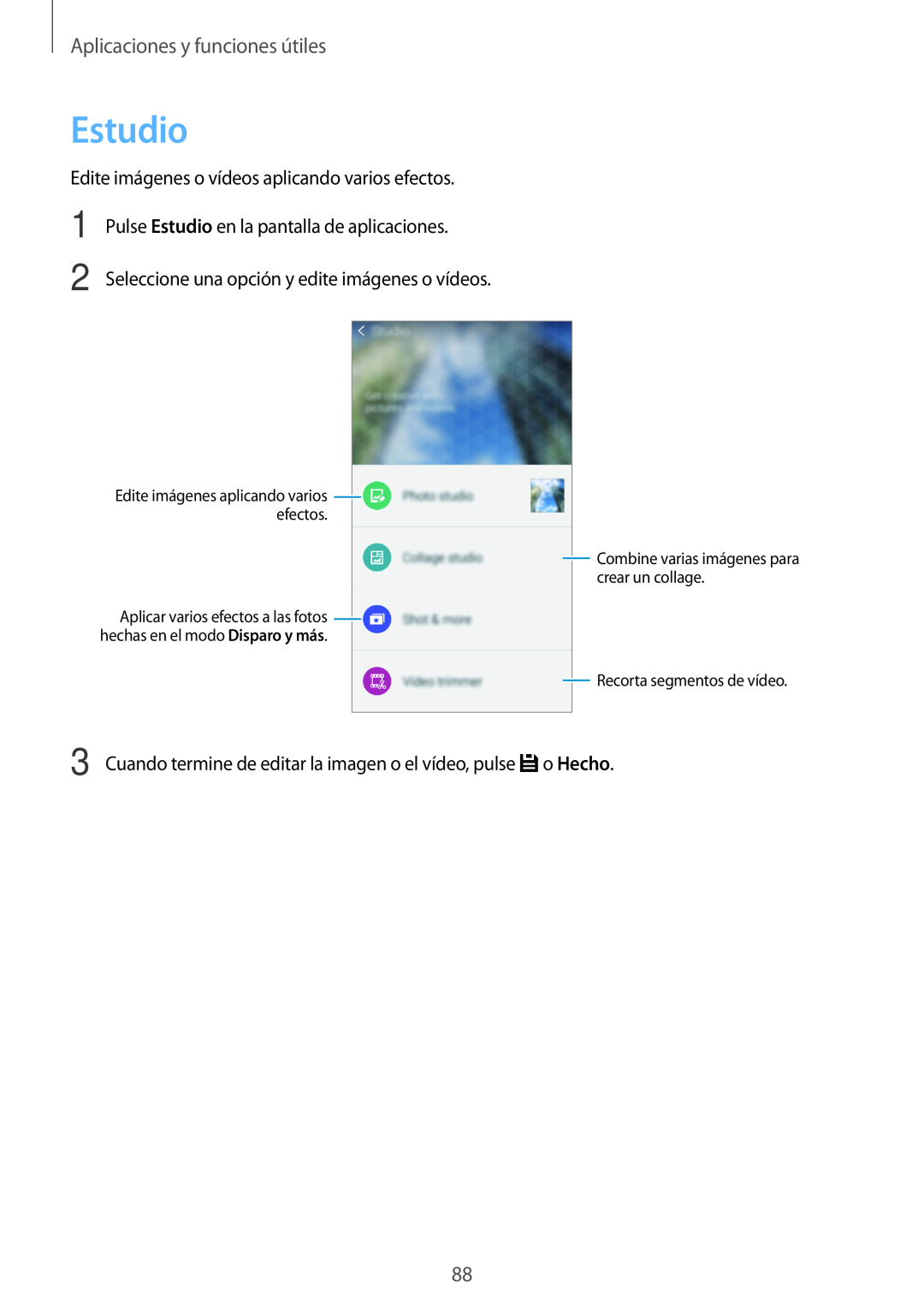 Samsung SM-A500FZSUPHE manual Estudio, Aplicaciones y funciones útiles, Seleccione una opción y edite imágenes o vídeos 