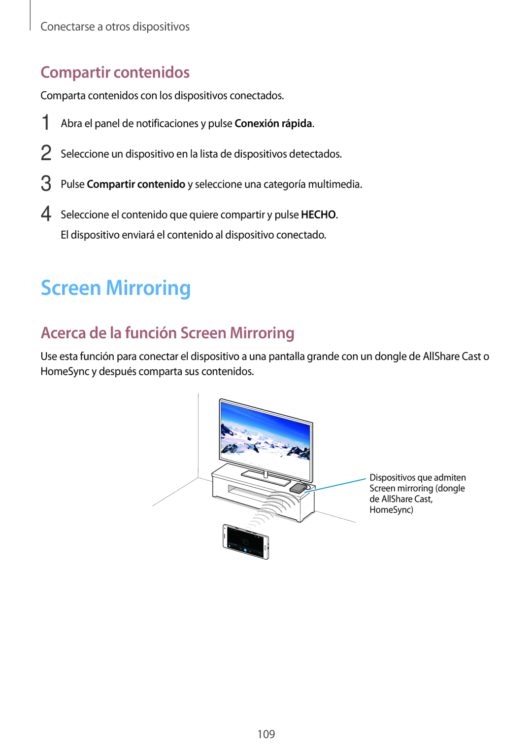 Samsung SM-A700FZKAPHE, SM-A500FZDUPHE, SM-A500FZSUPHE manual Compartir contenidos, Acerca de la función Screen Mirroring 