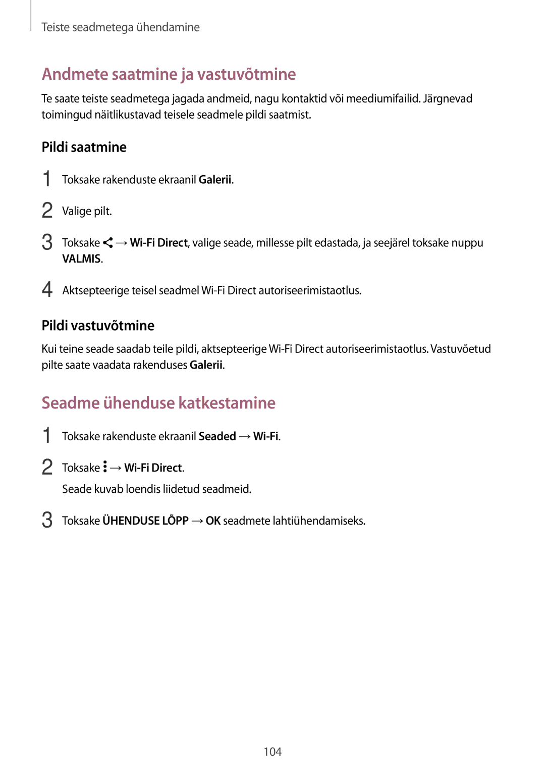 Samsung SM-A500FZDUSEB, SM-A700FZDASEB, SM-A700FZWASEB, SM-A700FZKASEB manual Seadme ühenduse katkestamine 