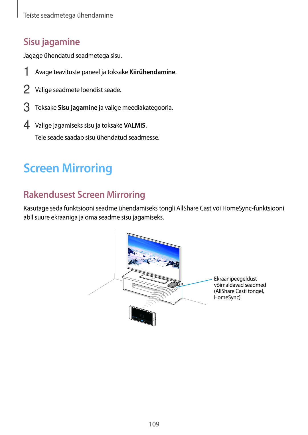 Samsung SM-A700FZDASEB, SM-A500FZDUSEB, SM-A700FZWASEB, SM-A700FZKASEB manual Sisu jagamine, Rakendusest Screen Mirroring 