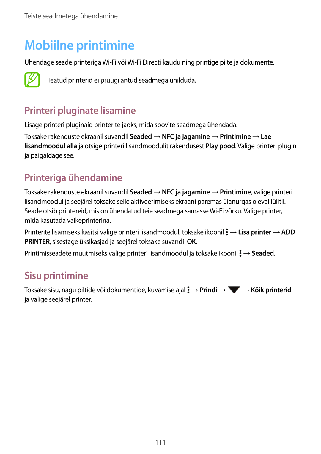 Samsung SM-A700FZKASEB manual Mobiilne printimine, Printeri pluginate lisamine, Printeriga ühendamine, Sisu printimine 