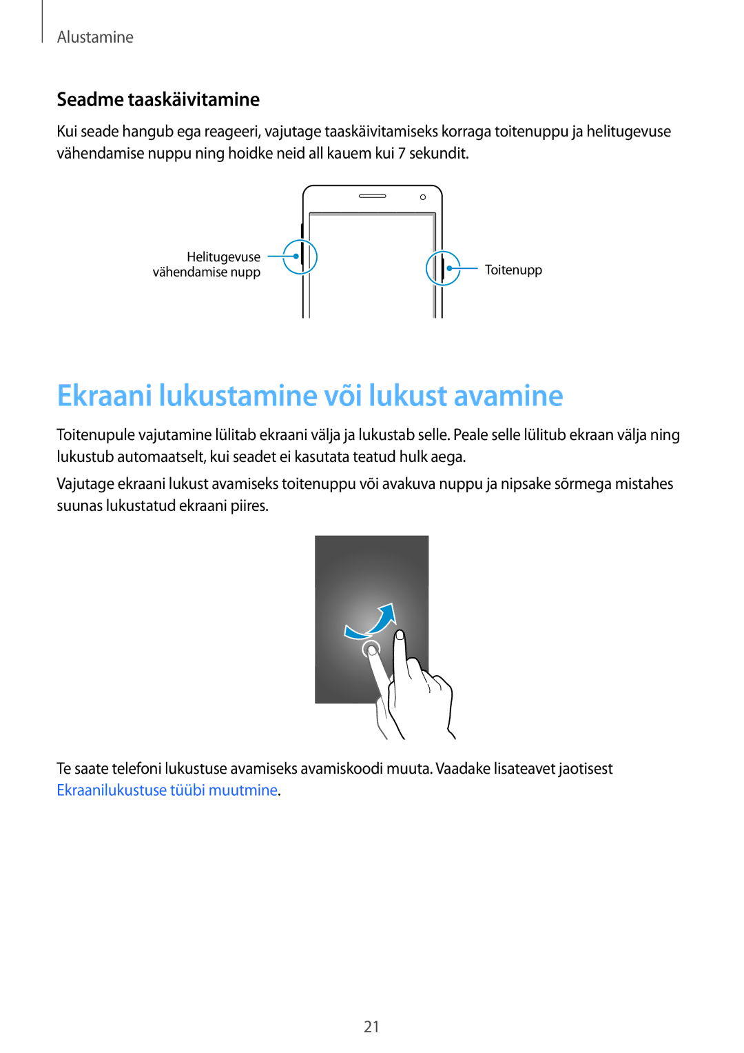 Samsung SM-A700FZDASEB, SM-A500FZDUSEB, SM-A700FZWASEB manual Ekraani lukustamine või lukust avamine, Seadme taaskäivitamine 