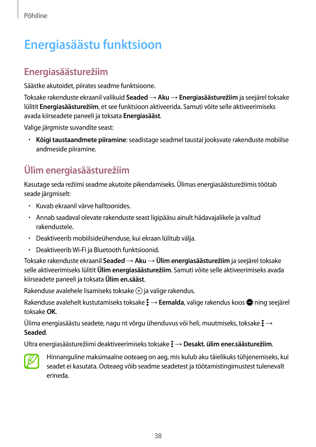 Samsung SM-A700FZWASEB, SM-A500FZDUSEB manual Energiasäästu funktsioon, Energiasäästurežiim, Ülim energiasäästurežiim 