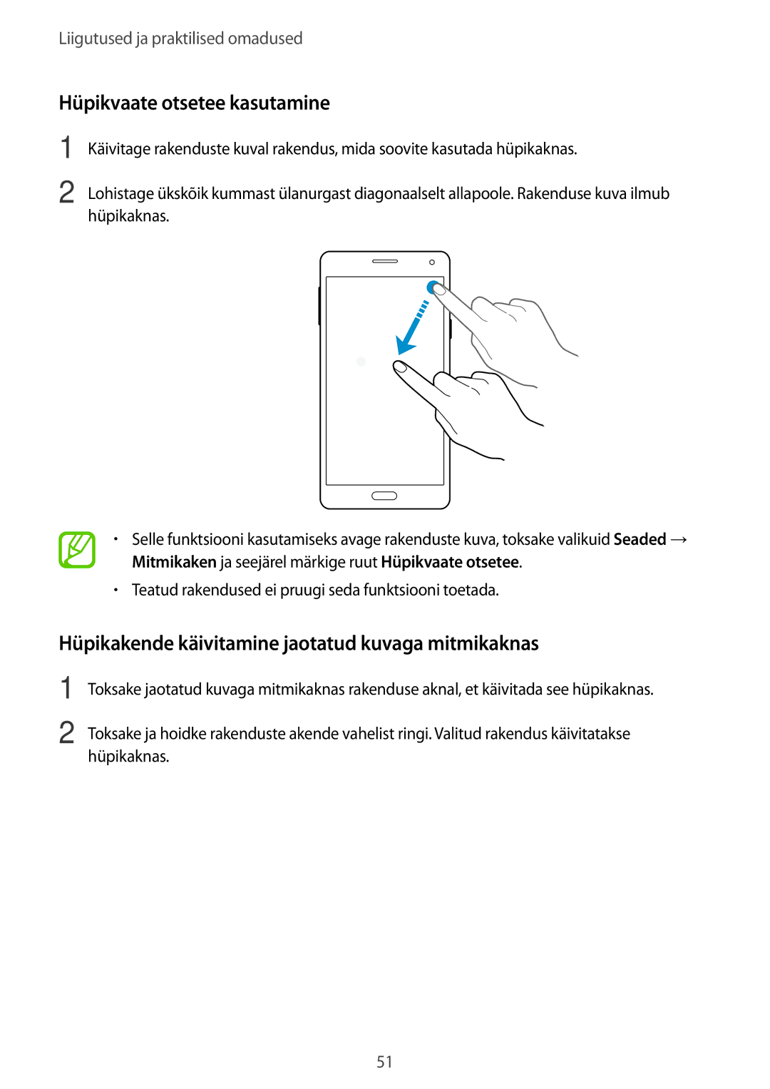 Samsung SM-A700FZKASEB, SM-A500FZDUSEB Hüpikvaate otsetee kasutamine, Hüpikakende käivitamine jaotatud kuvaga mitmikaknas 