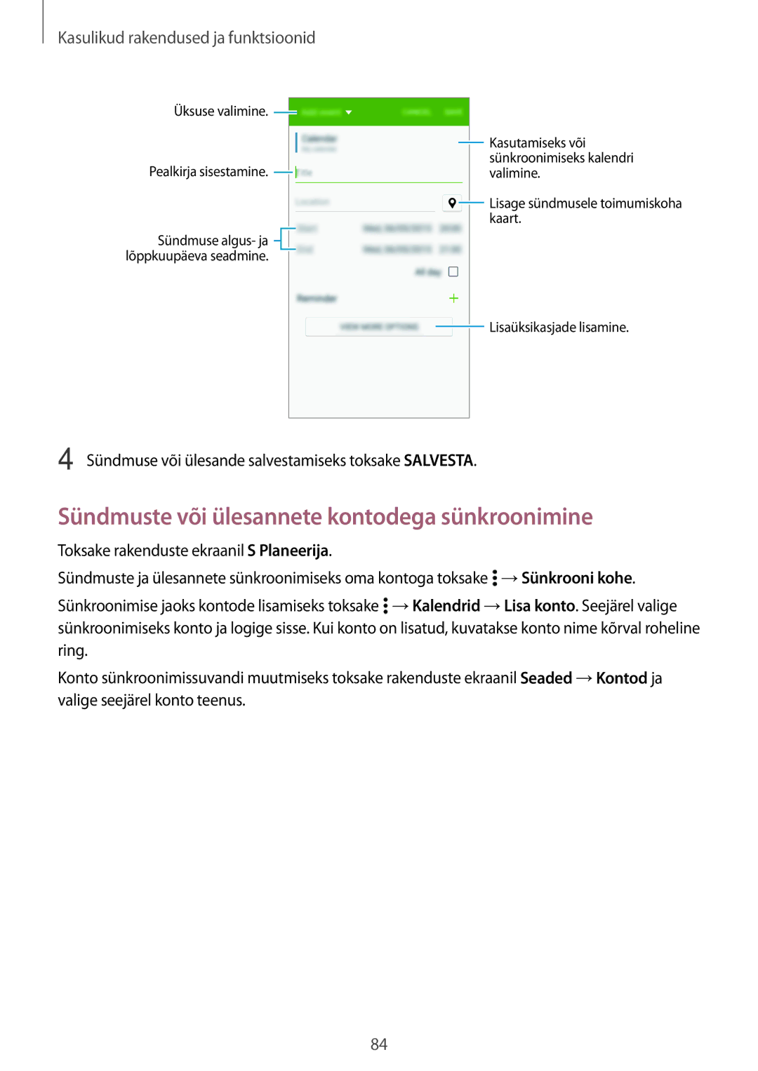 Samsung SM-A500FZDUSEB manual Sündmuste või ülesannete kontodega sünkroonimine, Kasulikud rakendused ja funktsioonid 