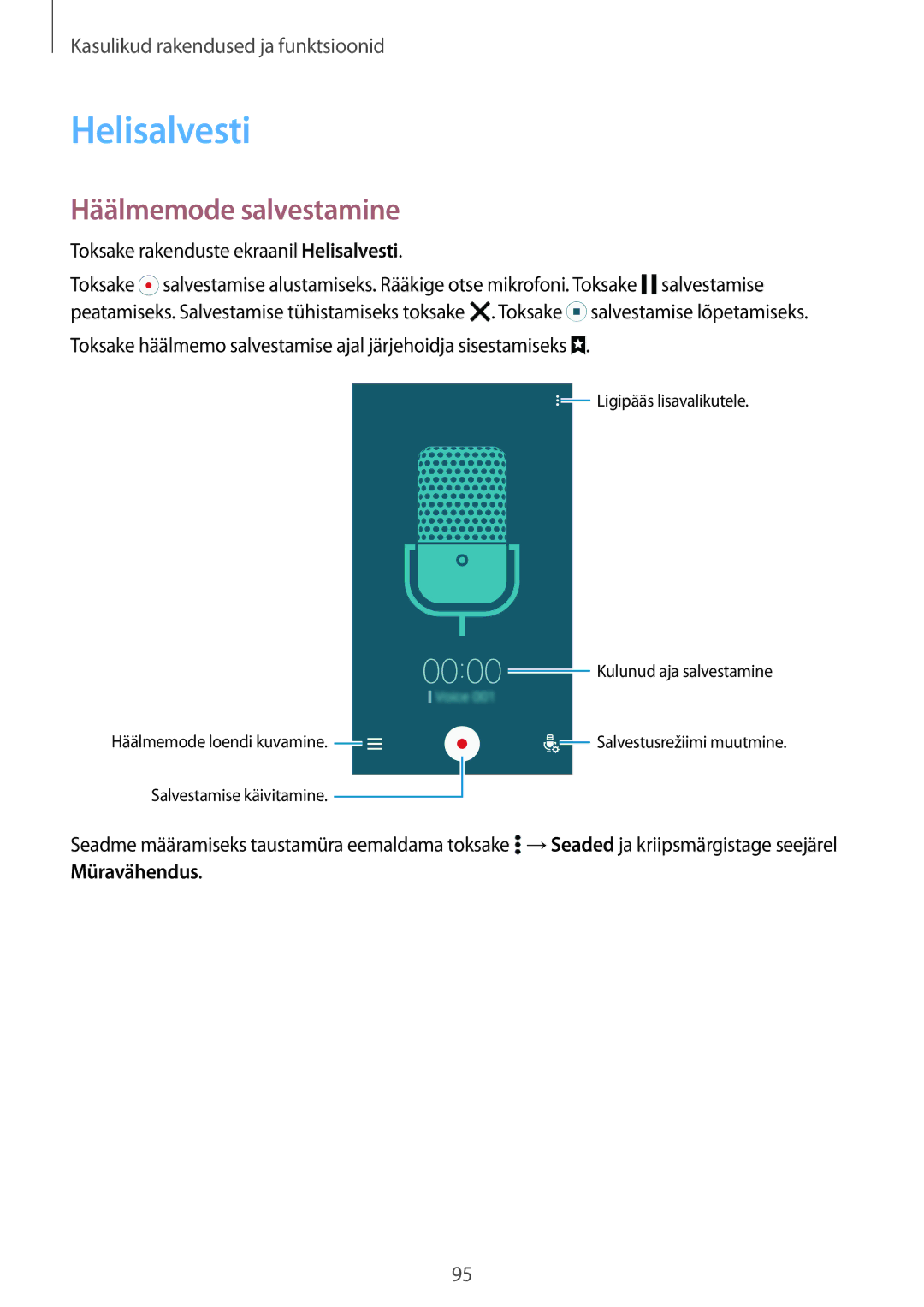 Samsung SM-A700FZKASEB, SM-A500FZDUSEB, SM-A700FZDASEB, SM-A700FZWASEB Helisalvesti, Häälmemode salvestamine, Müravähendus 