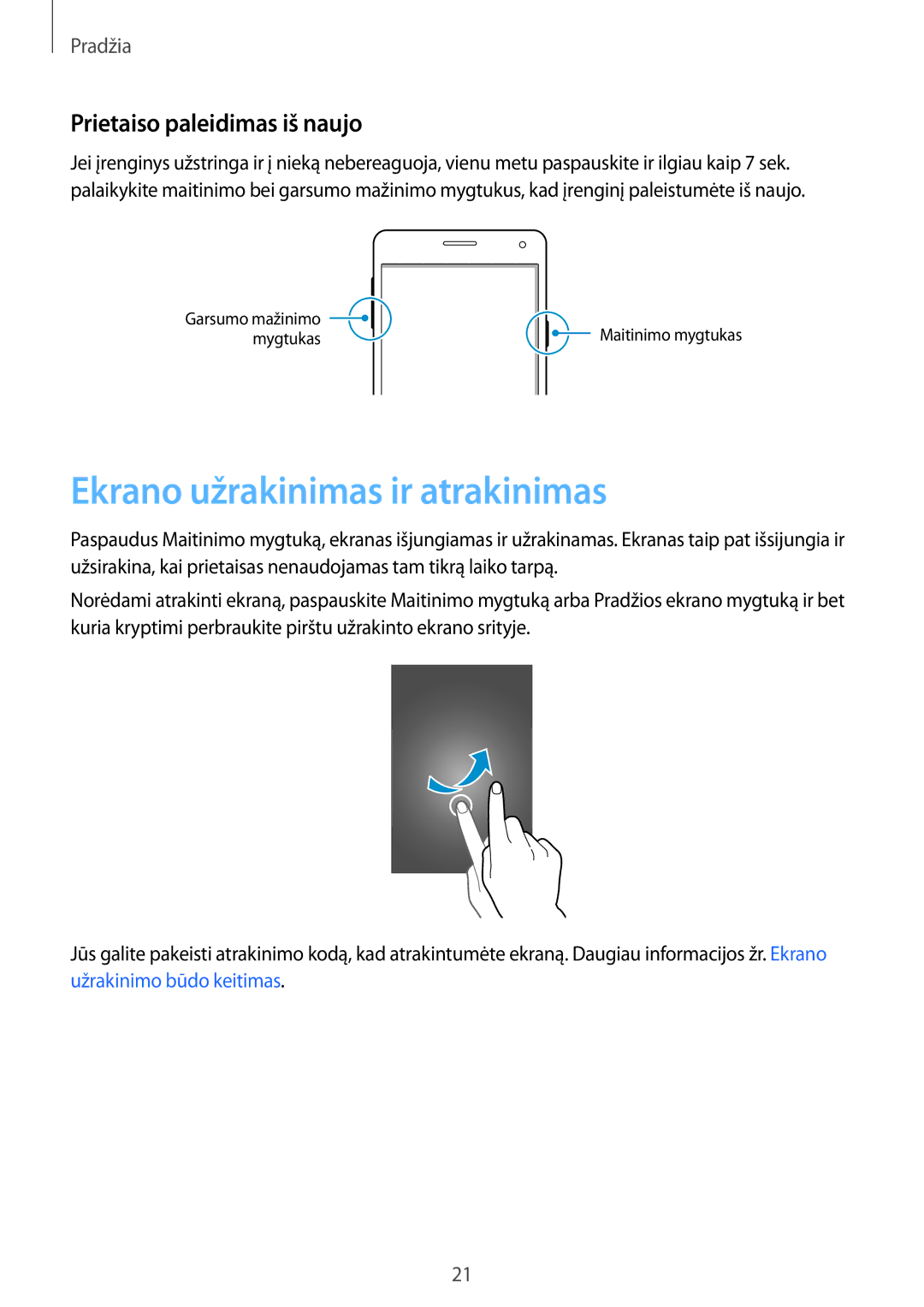 Samsung SM-A700FZDASEB, SM-A500FZDUSEB, SM-A700FZWASEB Ekrano užrakinimas ir atrakinimas, Prietaiso paleidimas iš naujo 