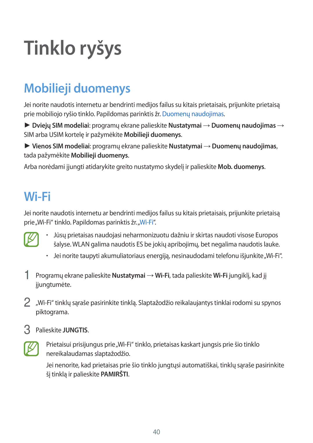 Samsung SM-A500FZDUSEB, SM-A700FZDASEB, SM-A700FZWASEB, SM-A700FZKASEB manual Tinklo ryšys, Mobilieji duomenys, Wi-Fi 