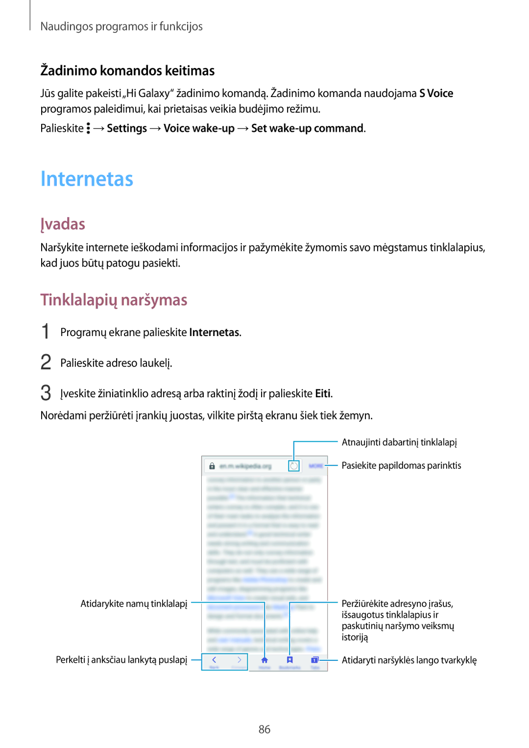 Samsung SM-A700FZWASEB, SM-A500FZDUSEB, SM-A700FZDASEB Internetas, Įvadas, Tinklalapių naršymas, Žadinimo komandos keitimas 