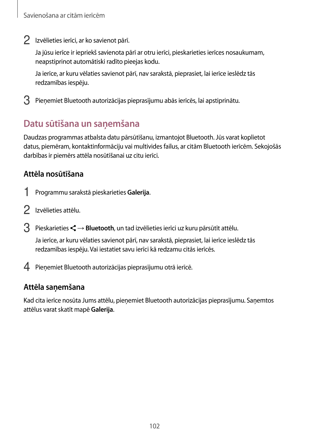 Samsung SM-A700FZWASEB, SM-A500FZDUSEB, SM-A700FZDASEB manual Datu sūtīšana un saņemšana, Attēla nosūtīšana, Attēla saņemšana 