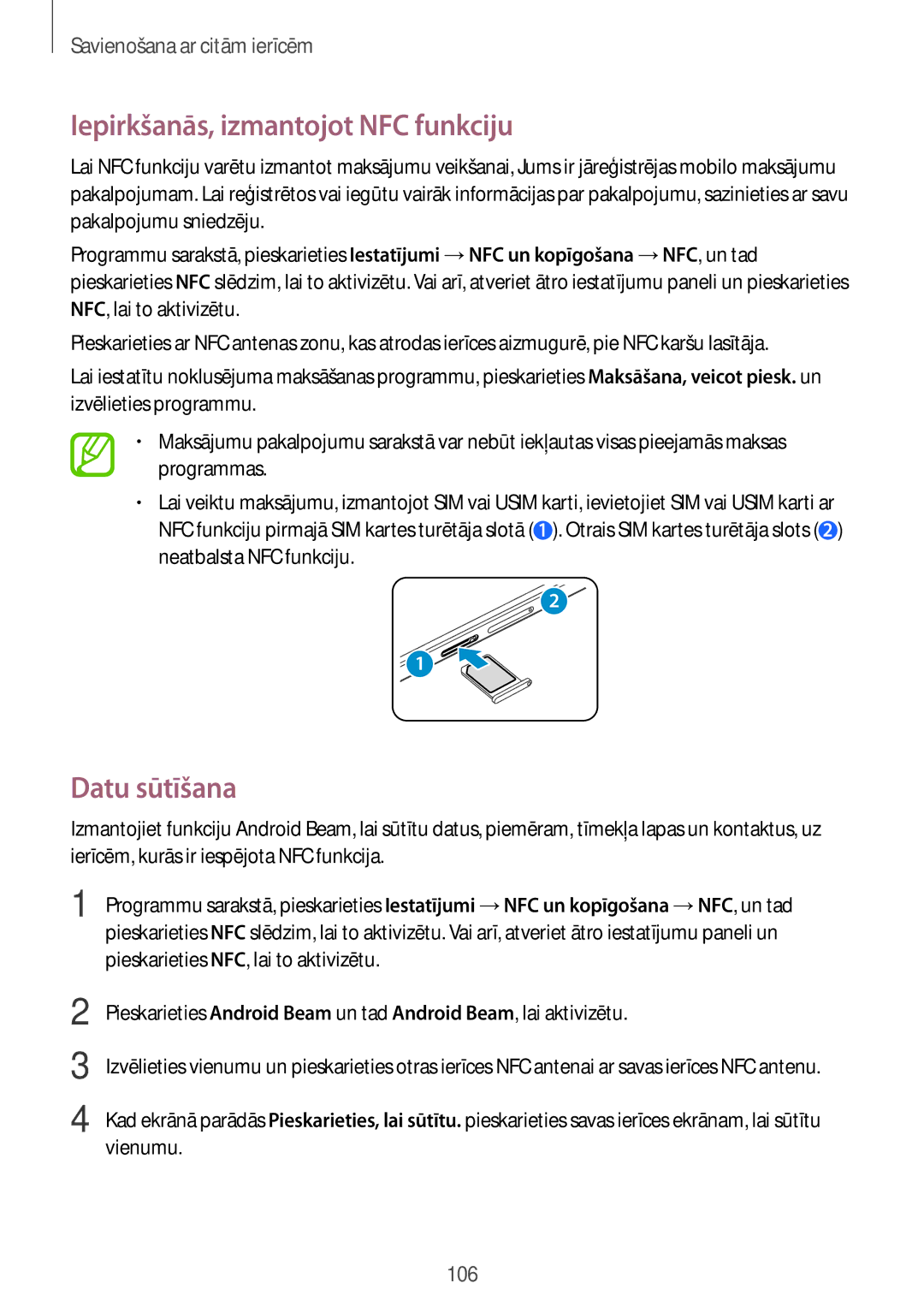 Samsung SM-A700FZWASEB, SM-A500FZDUSEB, SM-A700FZDASEB, SM-A700FZKASEB Iepirkšanās, izmantojot NFC funkciju, Datu sūtīšana 