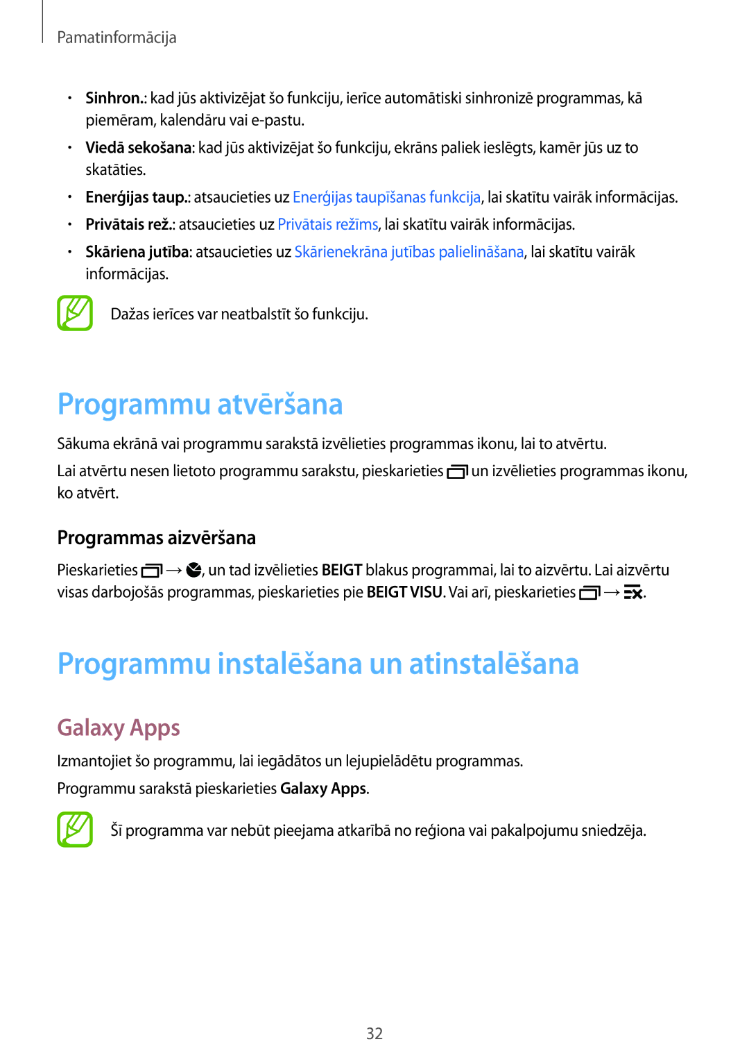 Samsung SM-A500FZDUSEB Programmu atvēršana, Programmu instalēšana un atinstalēšana, Galaxy Apps, Programmas aizvēršana 