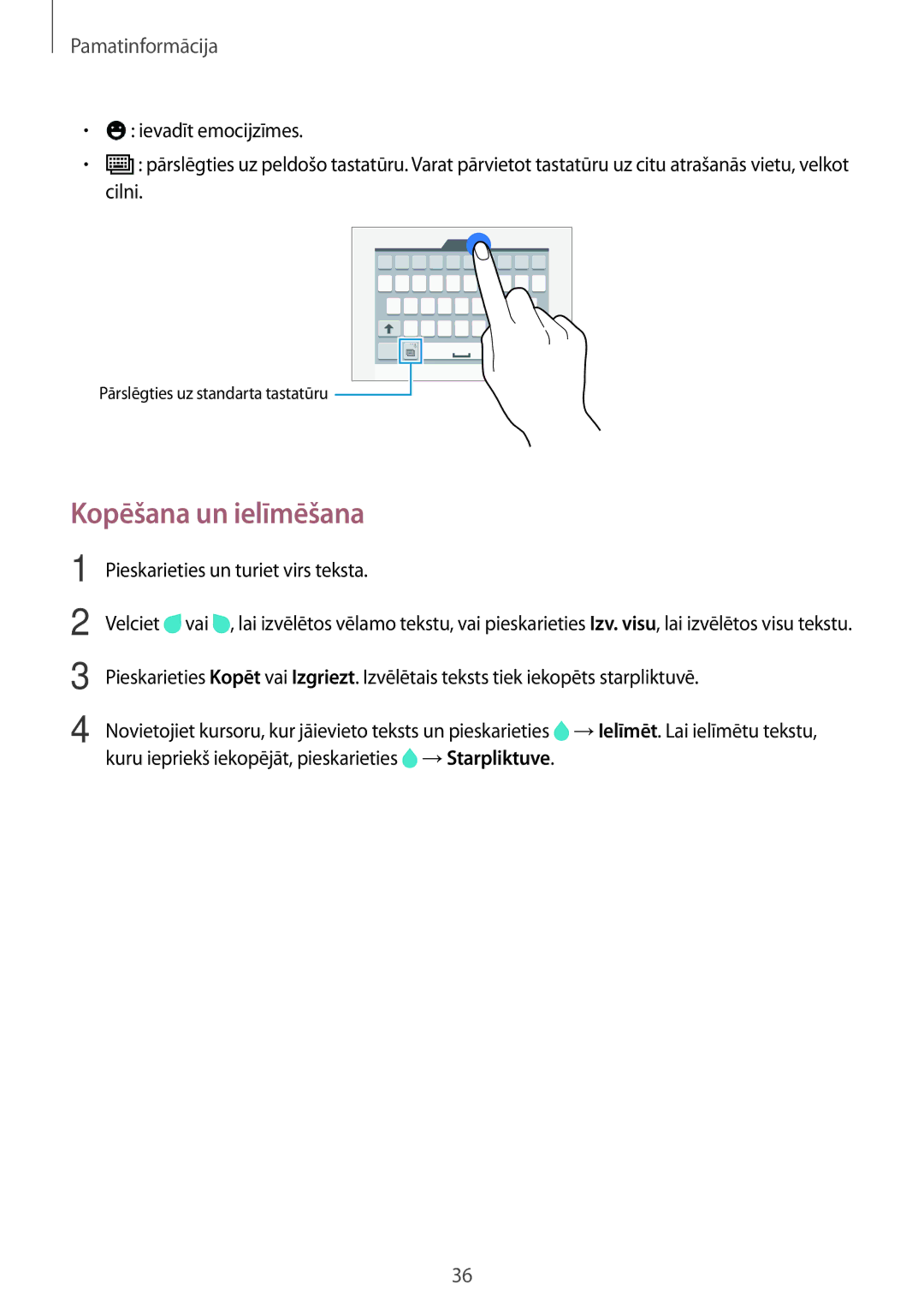 Samsung SM-A500FZDUSEB, SM-A700FZDASEB, SM-A700FZWASEB manual Kopēšana un ielīmēšana, Pieskarieties un turiet virs teksta 