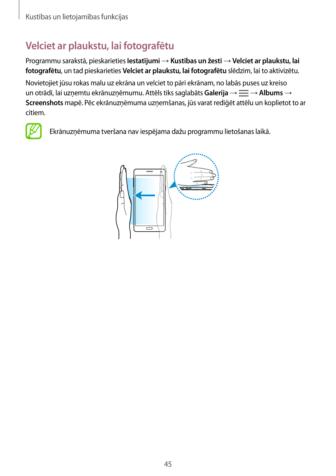 Samsung SM-A700FZDASEB, SM-A500FZDUSEB, SM-A700FZWASEB, SM-A700FZKASEB manual Velciet ar plaukstu, lai fotografētu 