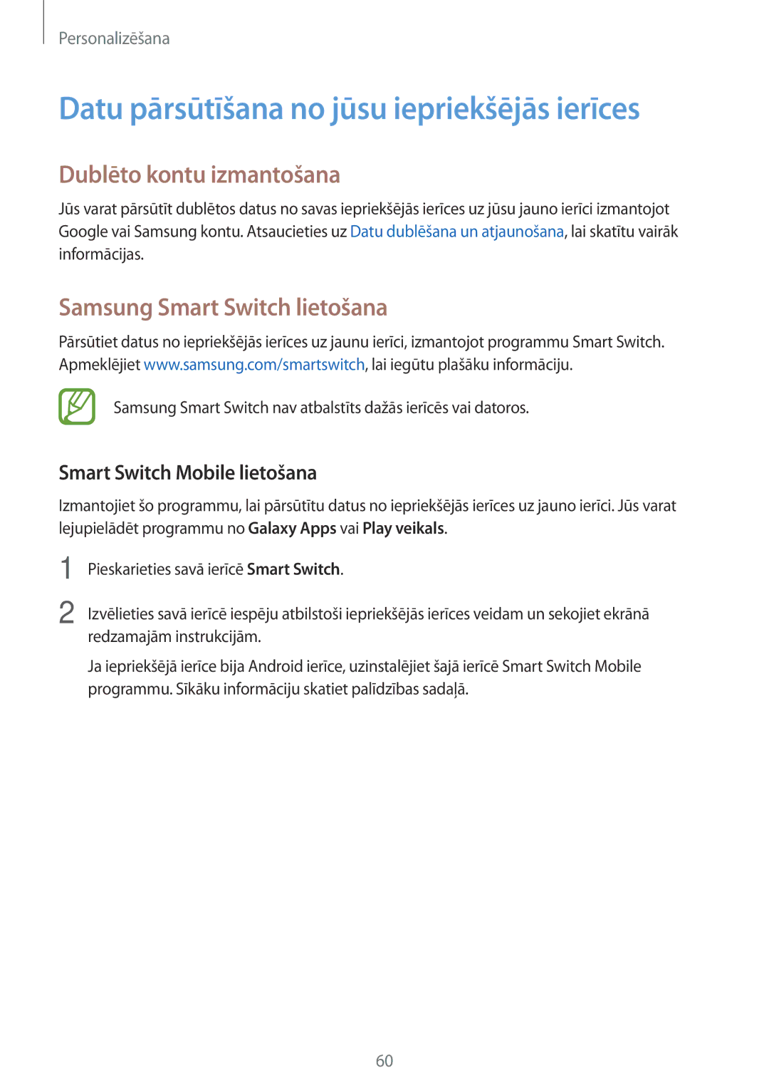 Samsung SM-A500FZDUSEB, SM-A700FZDASEB manual Datu pārsūtīšana no jūsu iepriekšējās ierīces, Dublēto kontu izmantošana 