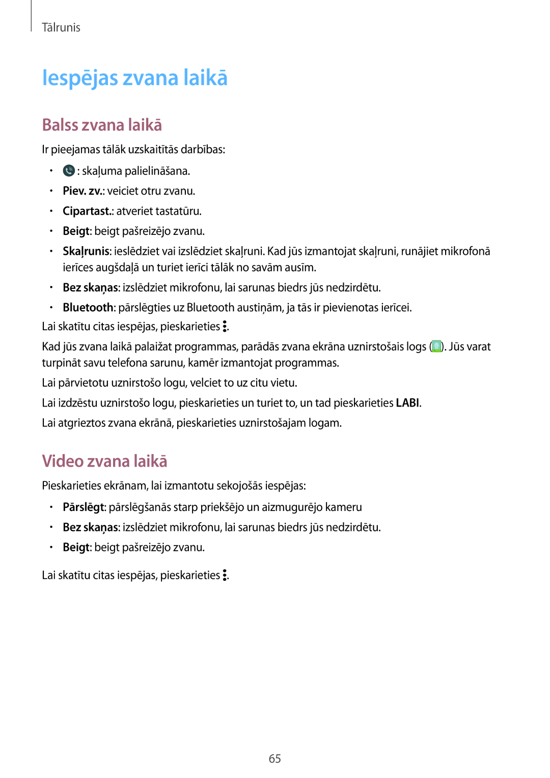 Samsung SM-A700FZDASEB, SM-A500FZDUSEB, SM-A700FZWASEB manual Iespējas zvana laikā, Balss zvana laikā, Video zvana laikā 