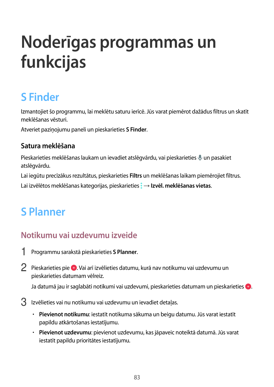 Samsung SM-A700FZKASEB, SM-A500FZDUSEB, SM-A700FZDASEB Finder, Planner, Notikumu vai uzdevumu izveide, Satura meklēšana 