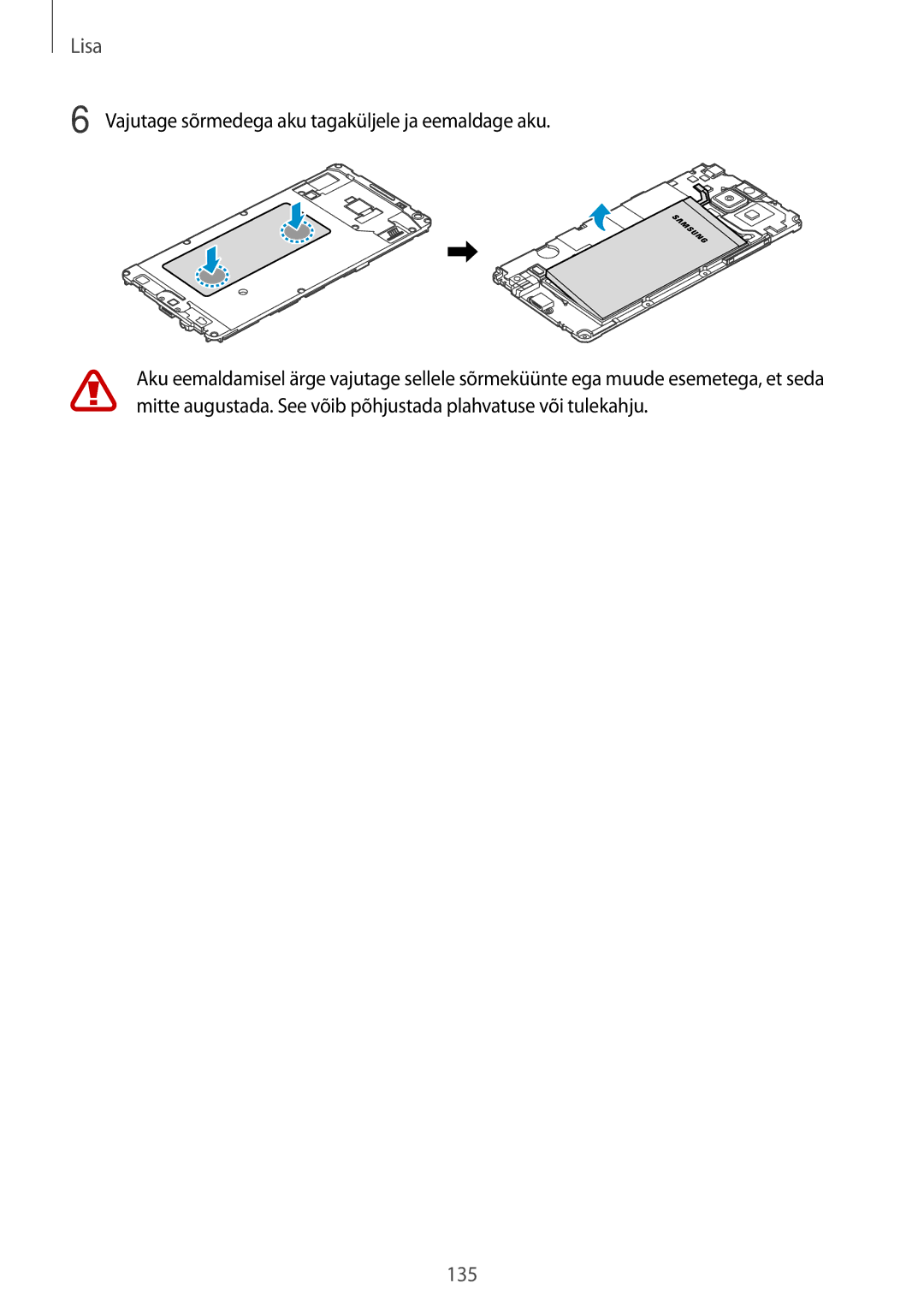 Samsung SM-A500FZDUSEB manual Vajutage sõrmedega aku tagaküljele ja eemaldage aku 