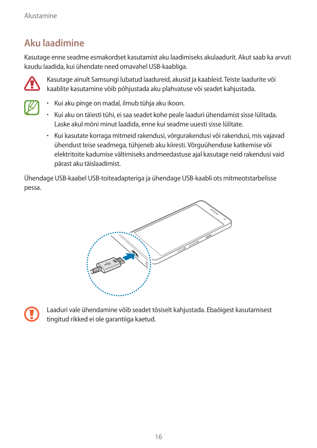 Samsung SM-A500FZDUSEB manual Aku laadimine, Kui aku pinge on madal, ilmub tühja aku ikoon 