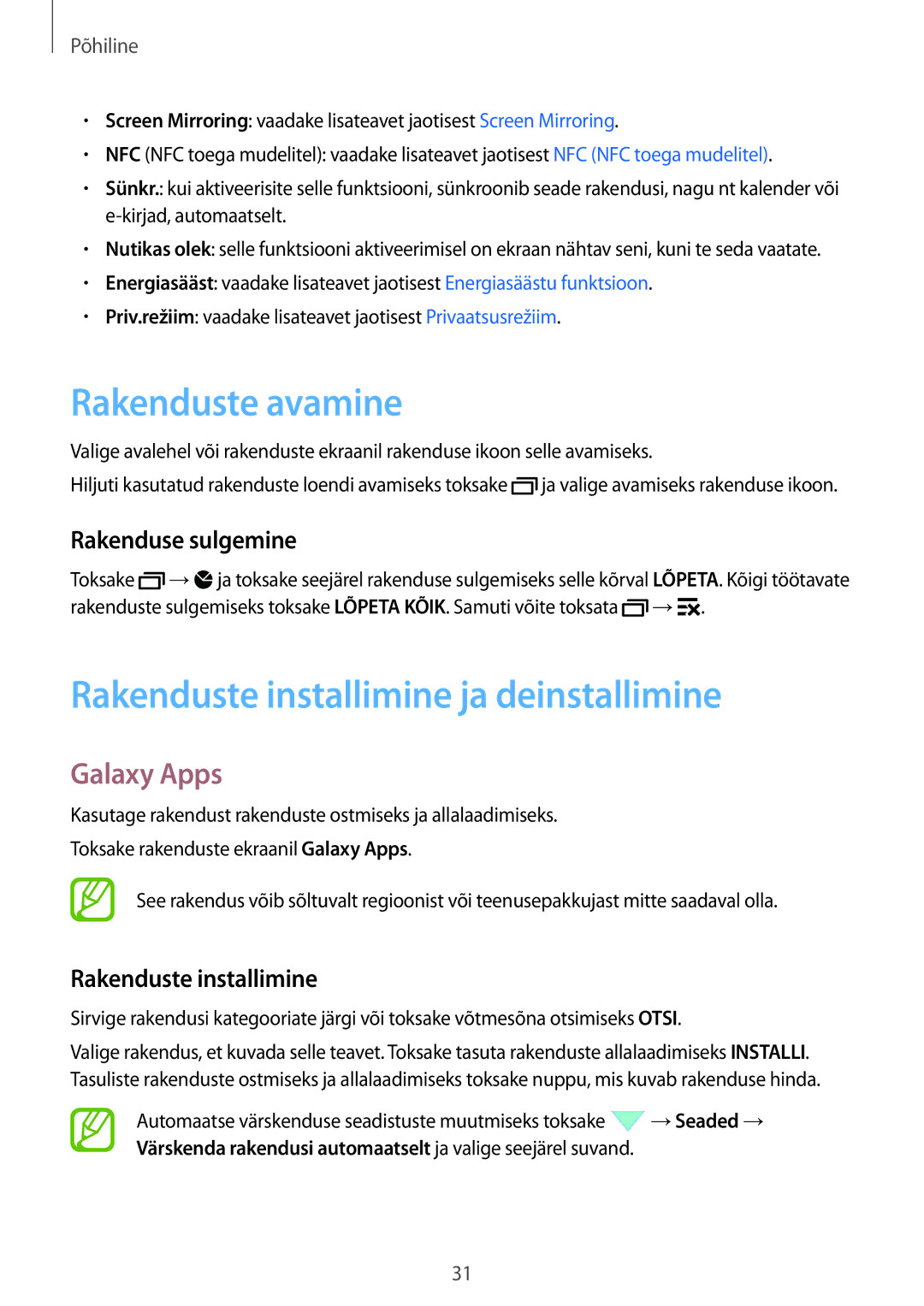 Samsung SM-A500FZDUSEB Rakenduste avamine, Rakenduste installimine ja deinstallimine, Galaxy Apps, Rakenduse sulgemine 