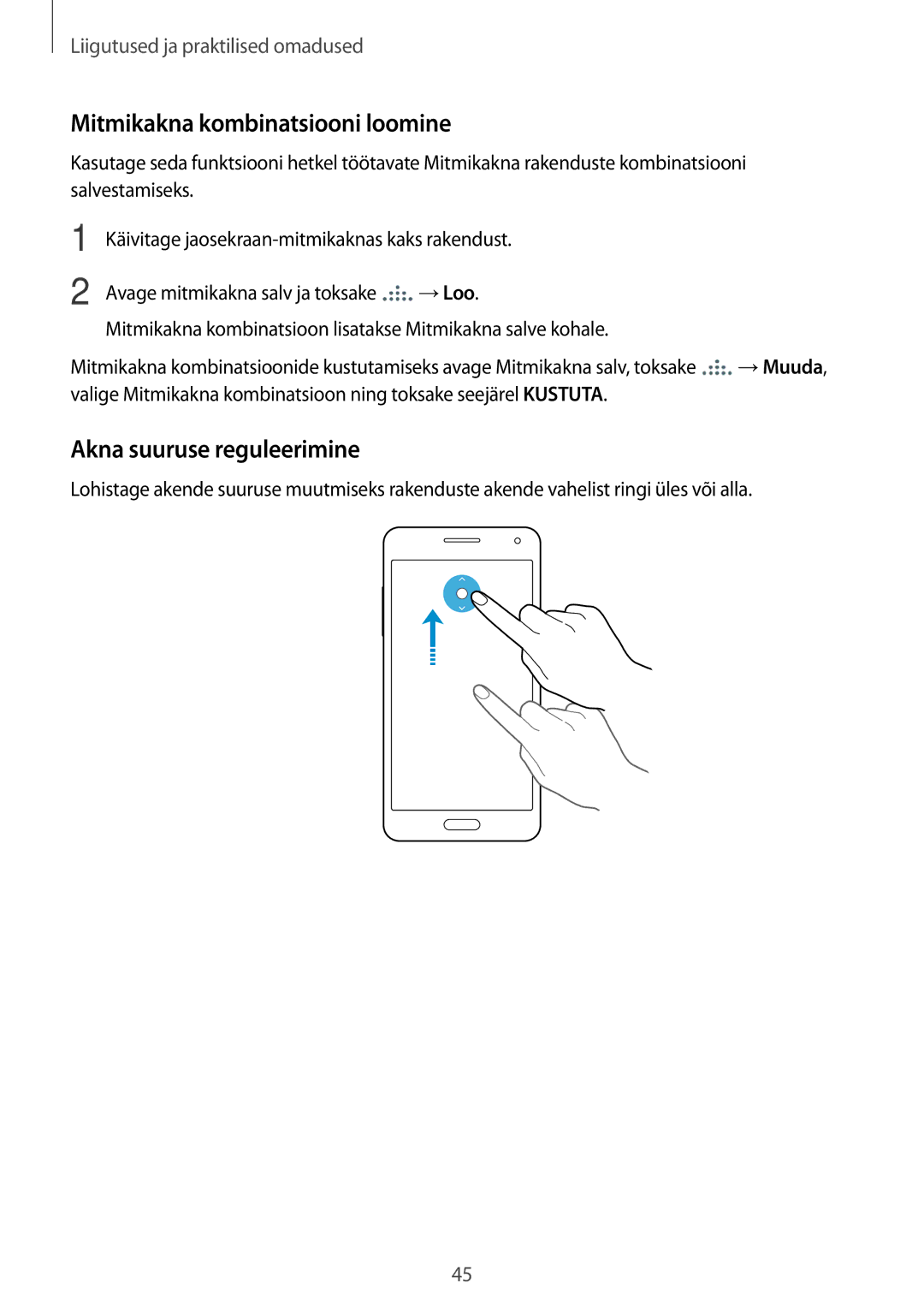 Samsung SM-A500FZDUSEB manual Mitmikakna kombinatsiooni loomine, Akna suuruse reguleerimine 