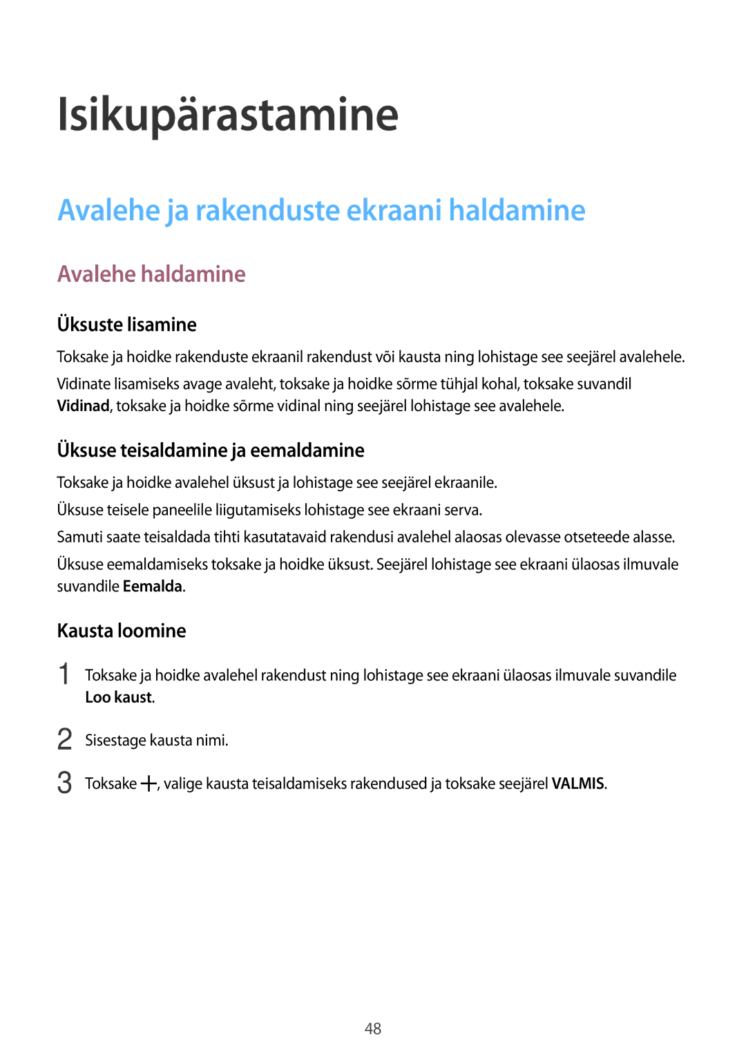 Samsung SM-A500FZDUSEB manual Isikupärastamine, Avalehe ja rakenduste ekraani haldamine, Avalehe haldamine 