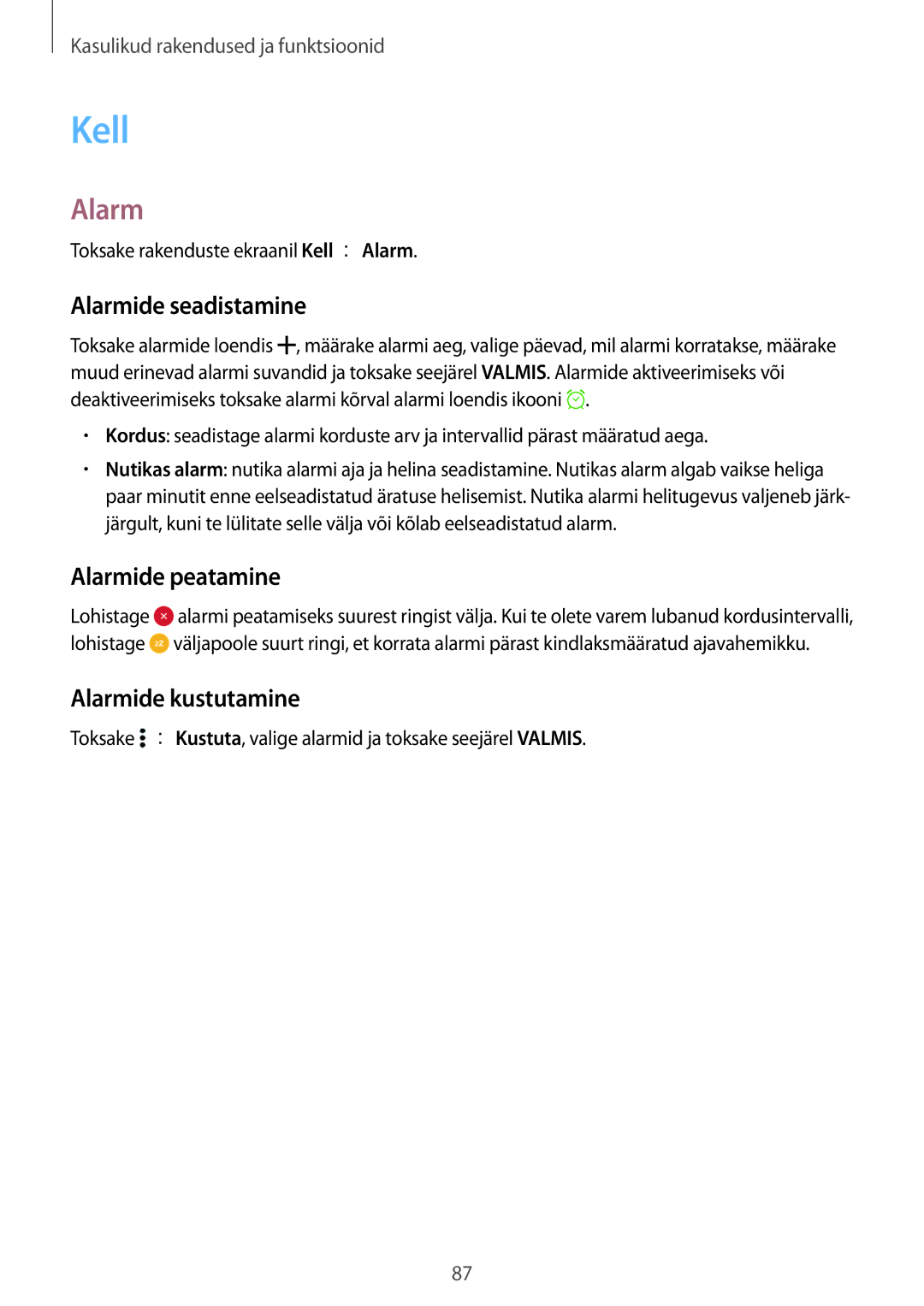 Samsung SM-A500FZDUSEB manual Kell, Alarmide seadistamine, Alarmide peatamine, Alarmide kustutamine 