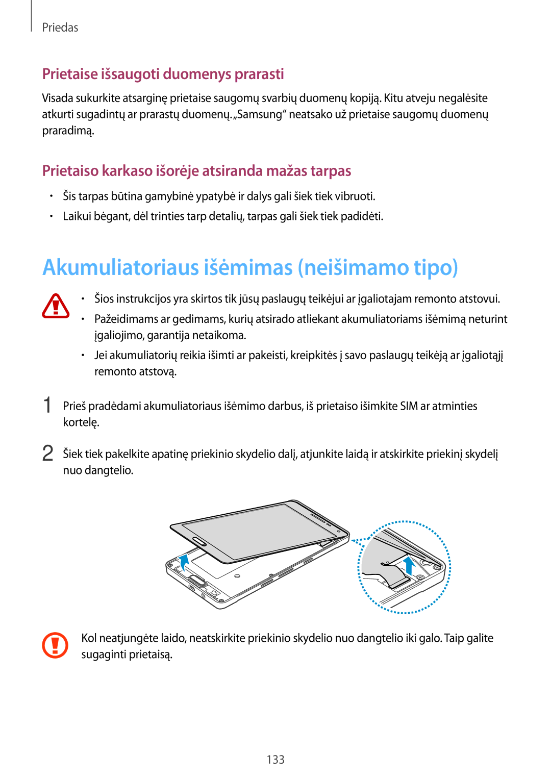 Samsung SM-A500FZDUSEB manual Akumuliatoriaus išėmimas neišimamo tipo, Prietaise išsaugoti duomenys prarasti 