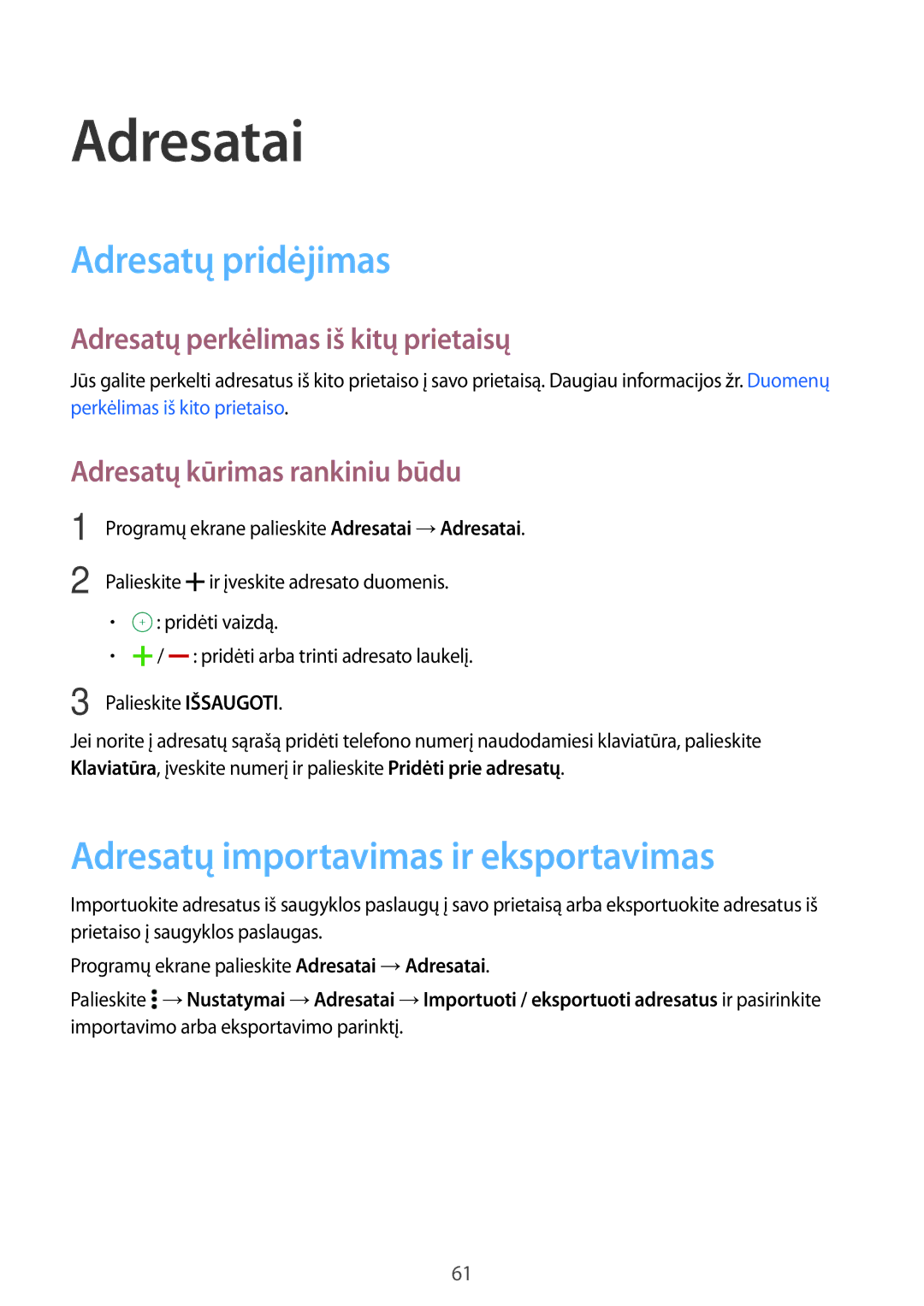 Samsung SM-A500FZDUSEB manual Adresatai, Adresatų pridėjimas, Adresatų importavimas ir eksportavimas 