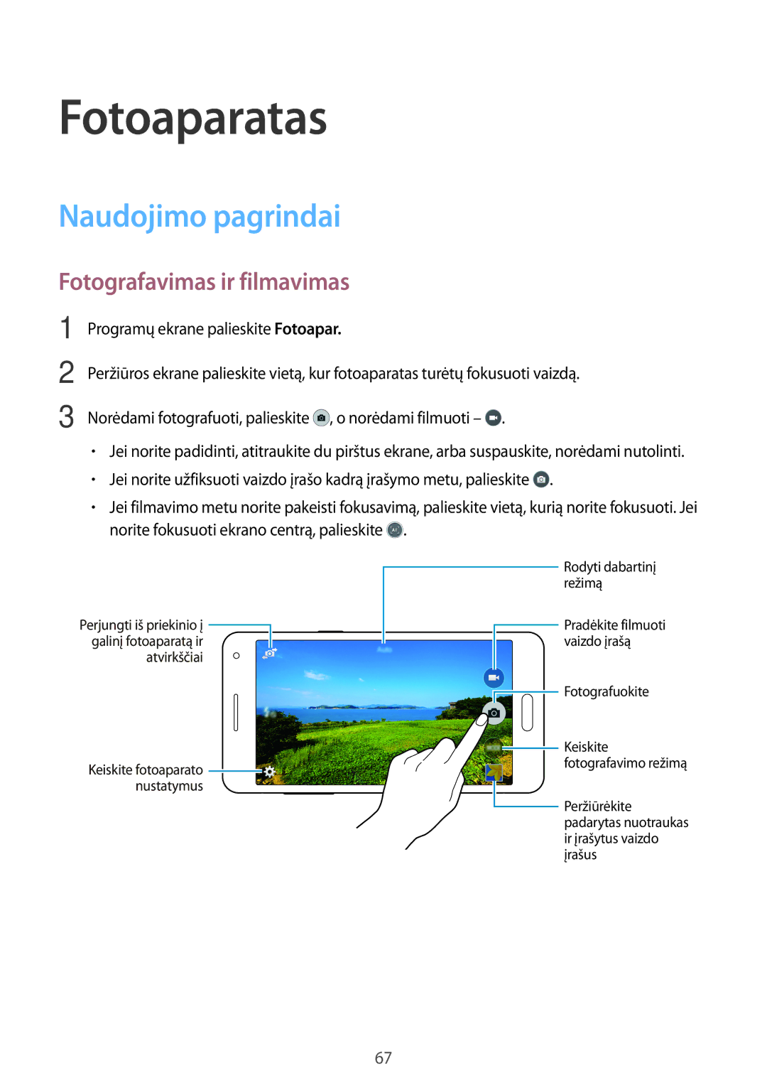 Samsung SM-A500FZDUSEB manual Fotoaparatas, Naudojimo pagrindai, Fotografavimas ir filmavimas 