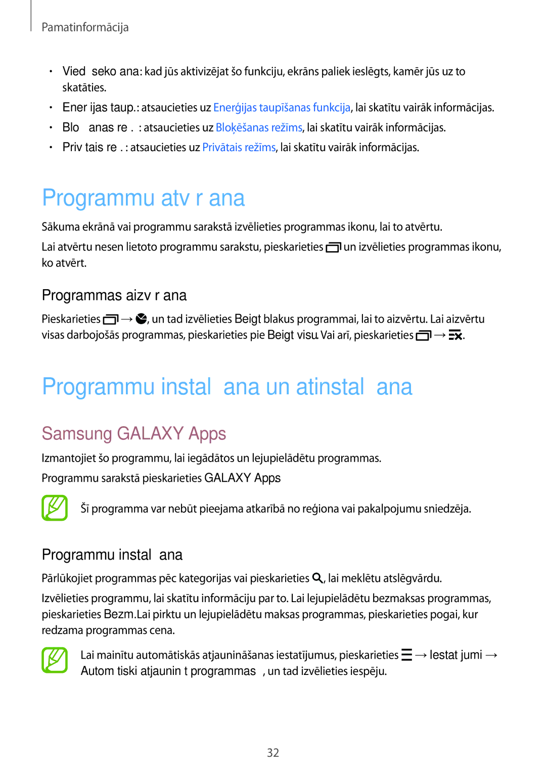 Samsung SM-A500FZDUSEB manual Programmu atvēršana, Programmu instalēšana un atinstalēšana, Samsung Galaxy Apps 