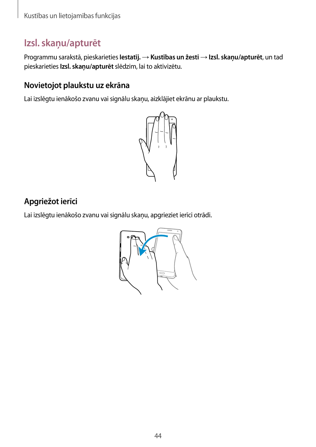 Samsung SM-A500FZDUSEB manual Izsl. skaņu/apturēt, Novietojot plaukstu uz ekrāna, Apgriežot ierīci 