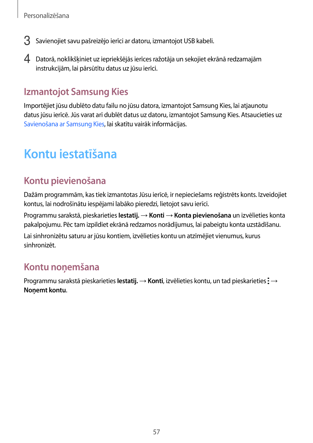 Samsung SM-A500FZDUSEB manual Kontu iestatīšana, Izmantojot Samsung Kies, Kontu pievienošana, Kontu noņemšana 