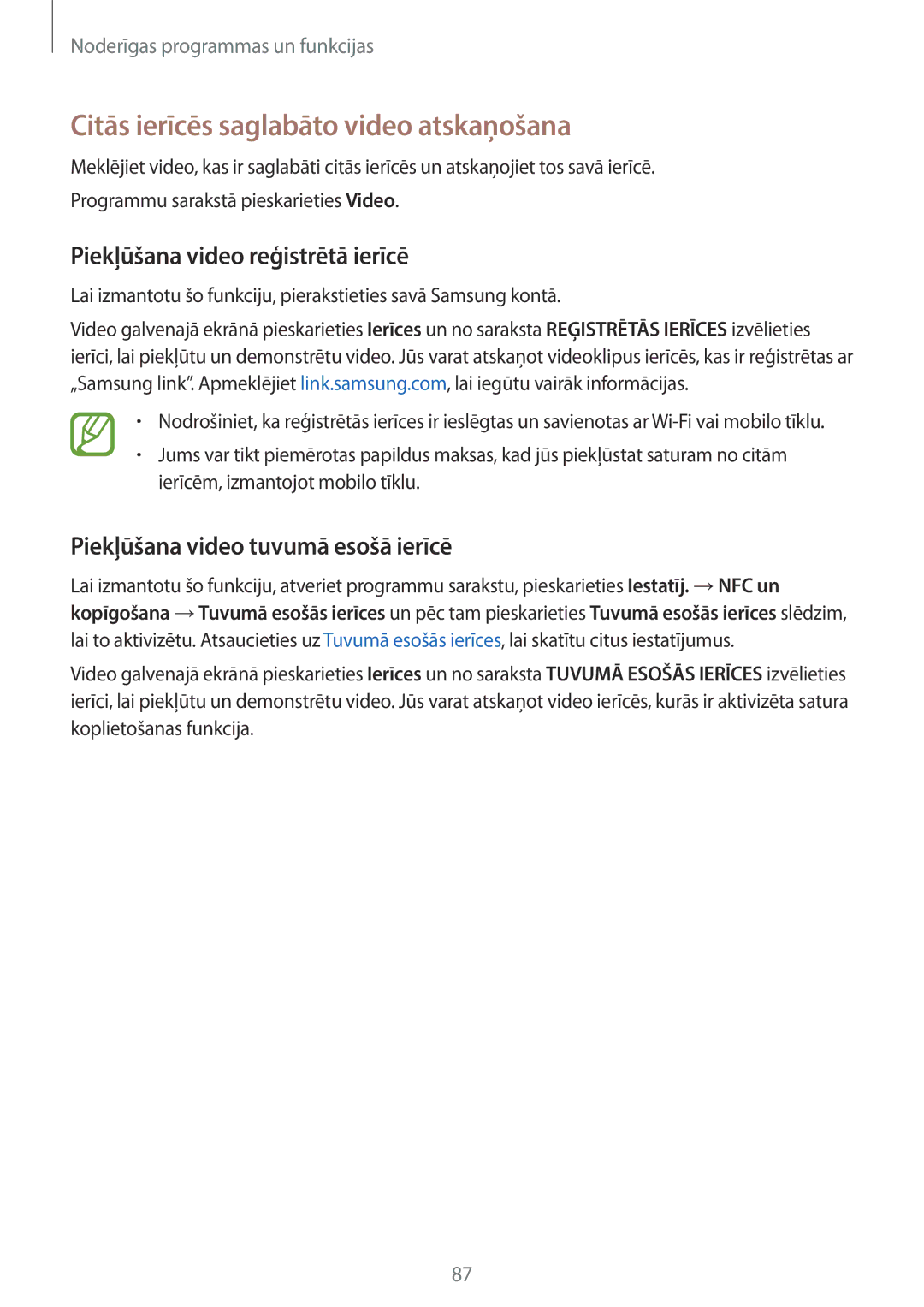 Samsung SM-A500FZDUSEB manual Citās ierīcēs saglabāto video atskaņošana, Piekļūšana video reģistrētā ierīcē 