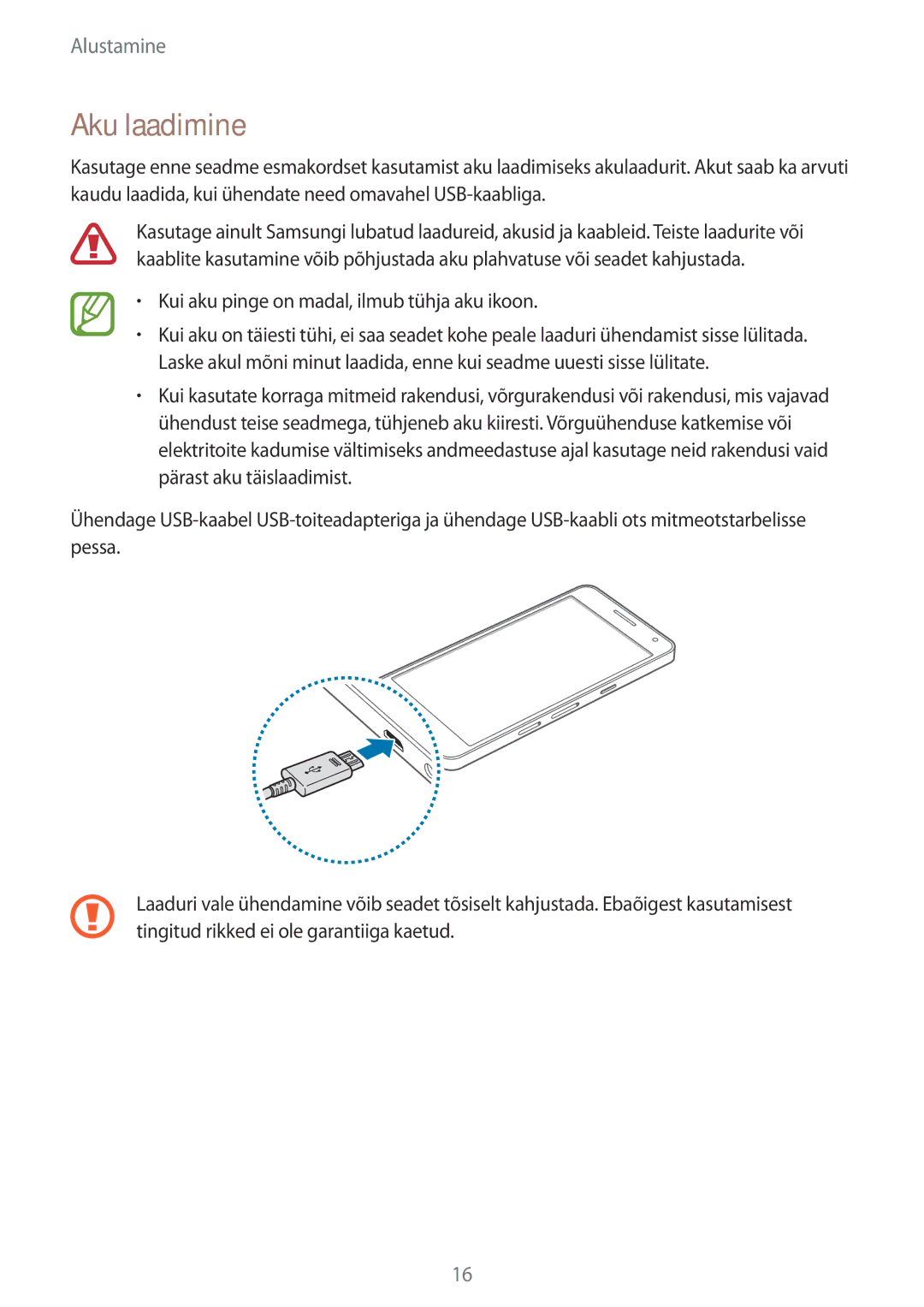 Samsung SM-A500FZDUSEB manual Aku laadimine, Kui aku pinge on madal, ilmub tühja aku ikoon 